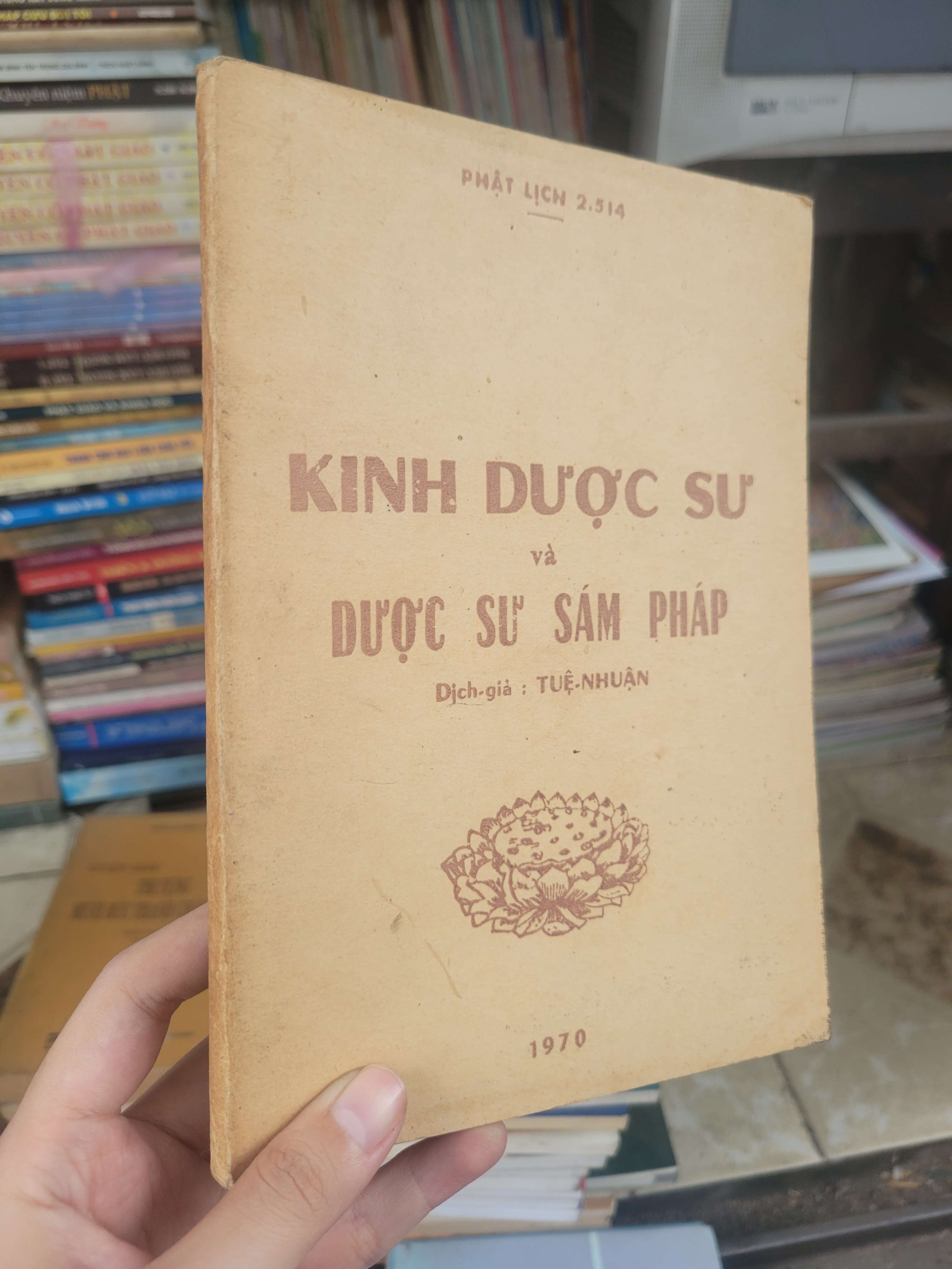 Kinh dược sư và dược sư sám pháp - Tuệ Nhuận 1970 mới 70% (Sách tôn giáo - tâm linh) BGB