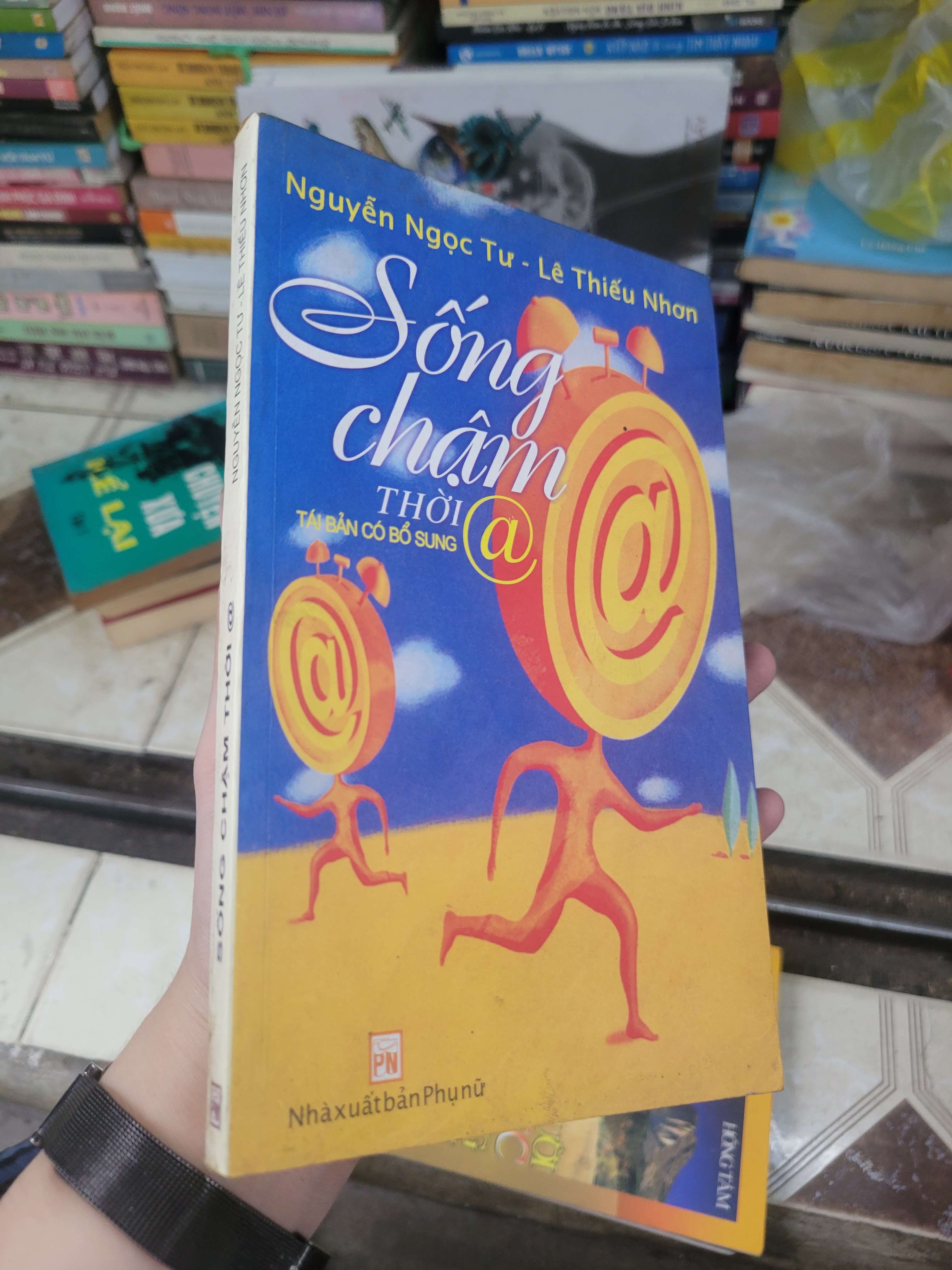 Sống chậm thời @ - Nguyễn Ngọc Tư, Lê Thiếu Nhơn 2008 mới 80% (Sách văn học) BGB