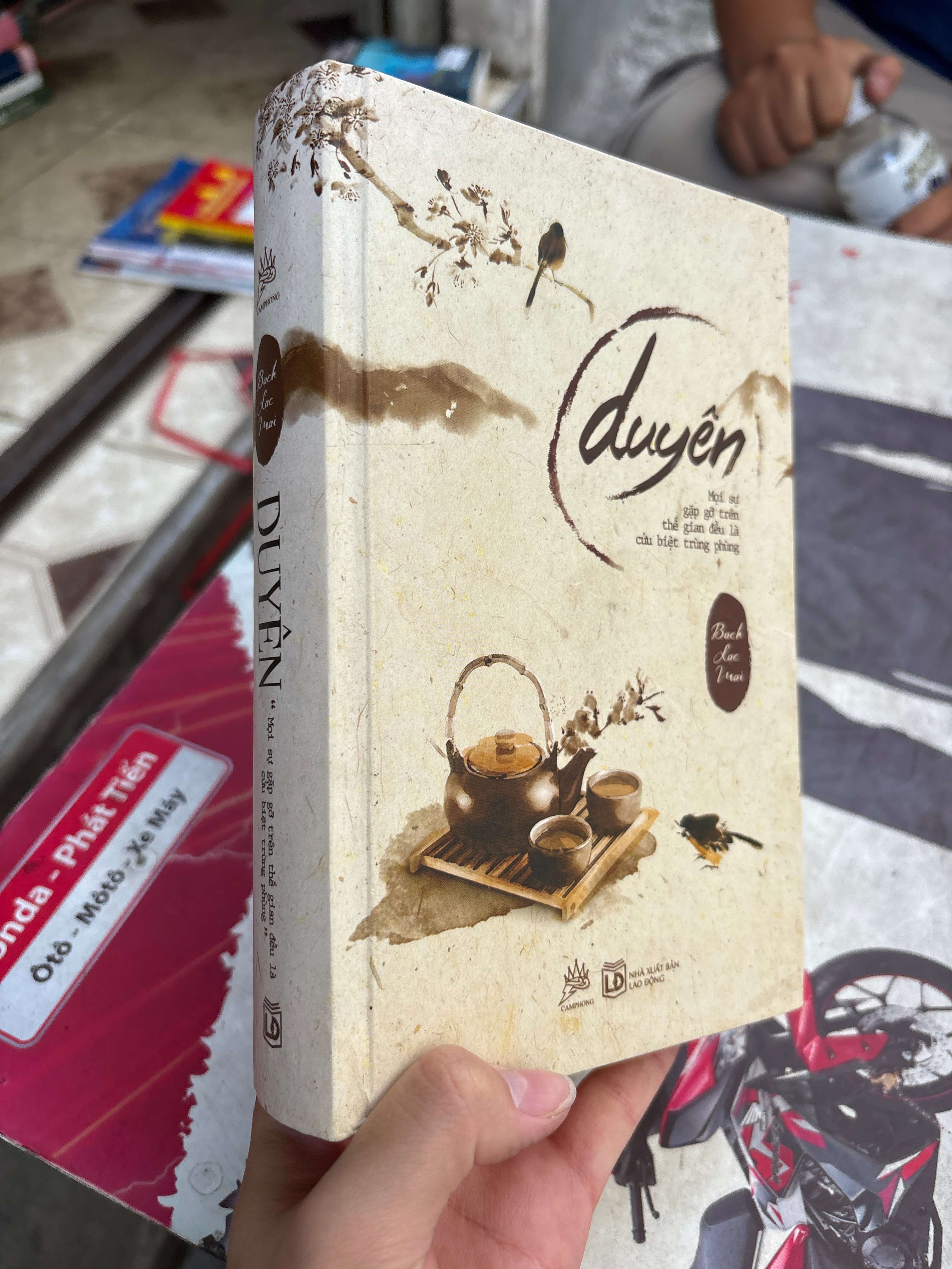 Duyên - Bạch Lạc Mai 2015 bìa cứng mới 80% (Sách văn học) BGB