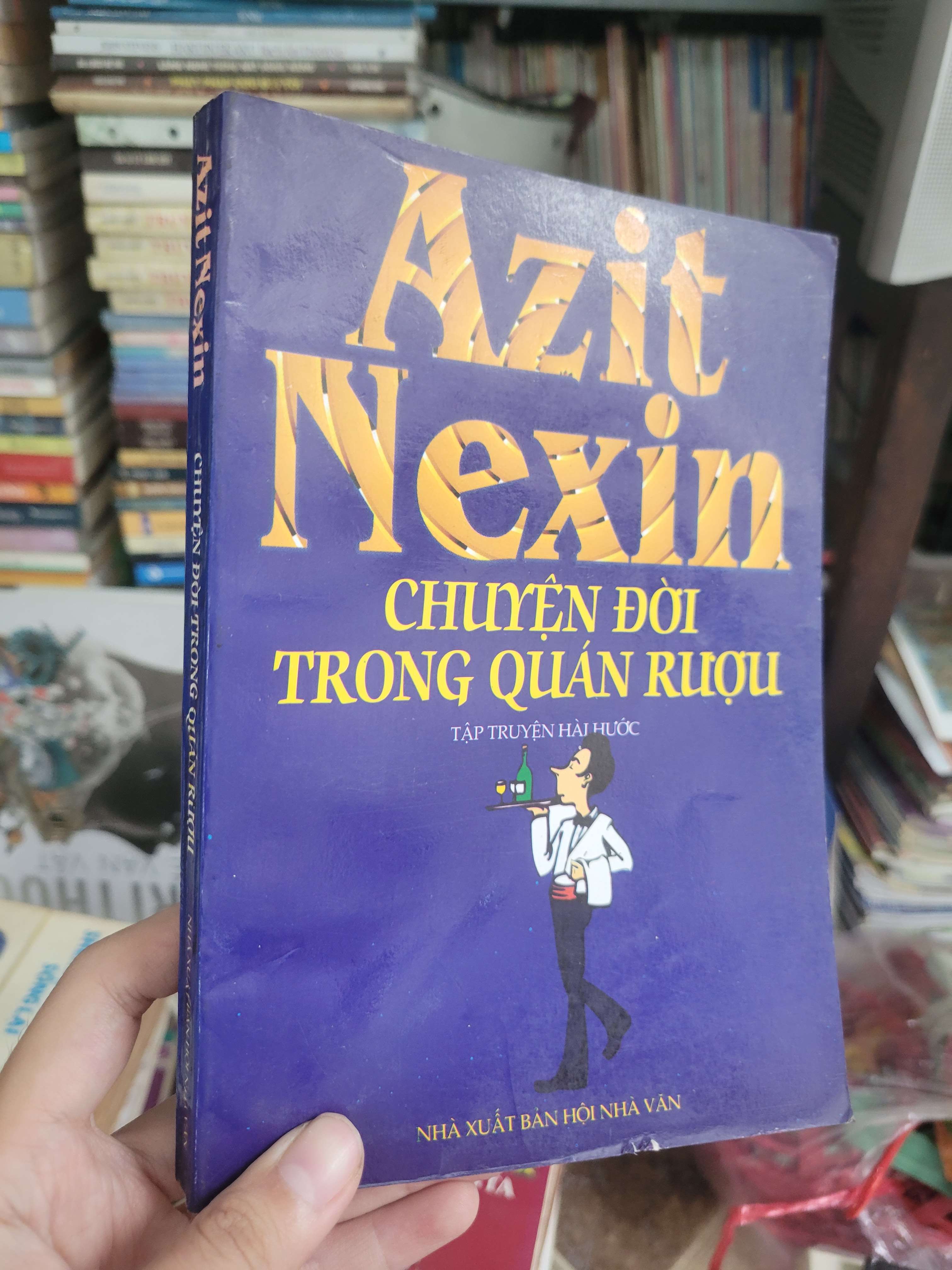 Chuyện đời trong quán rượu - Azit Nexin 2002 mới 70% có mộc (Sách văn học) BGB