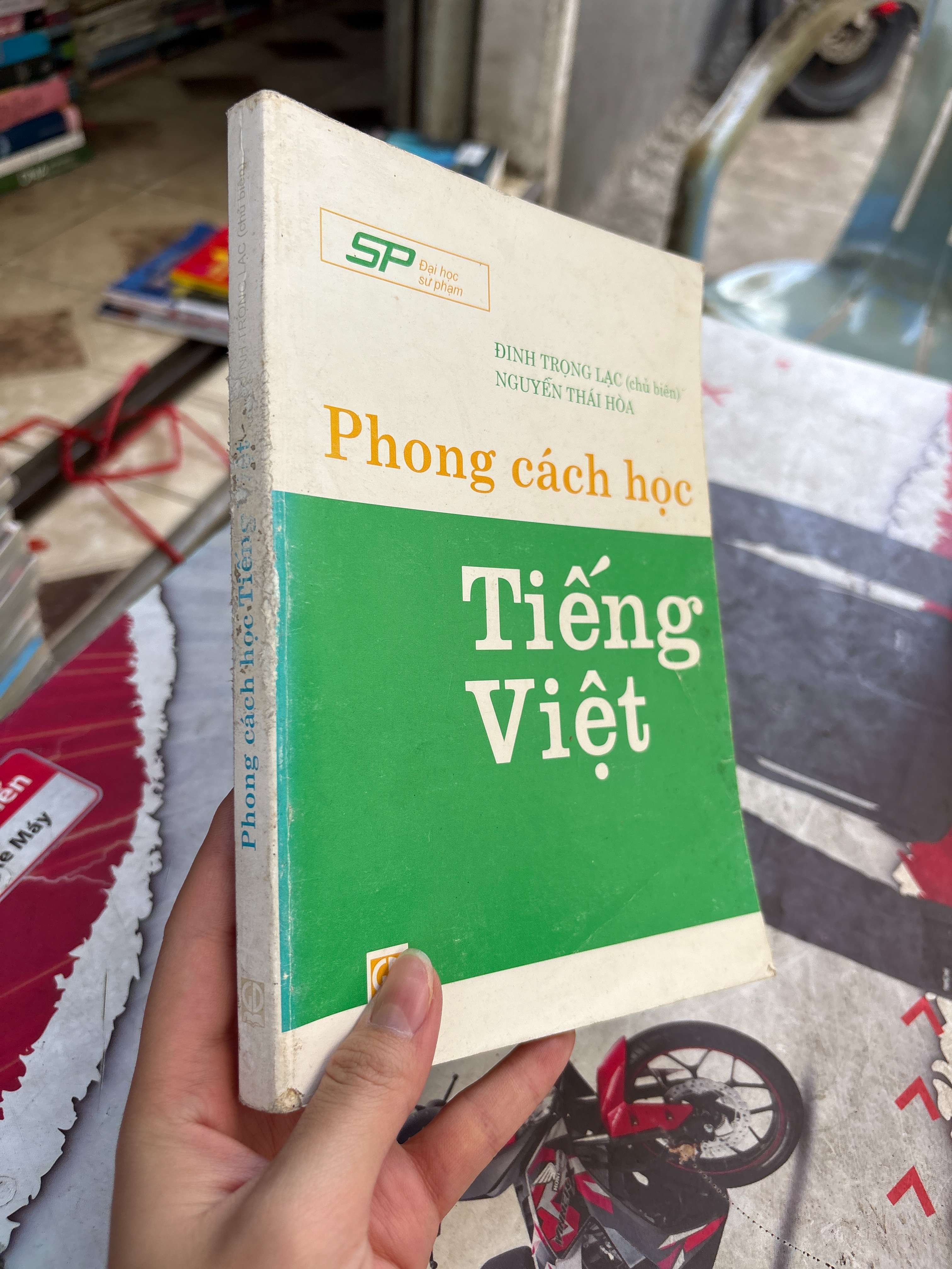 Phong cách học Tiếng Việt - Đinh Trọng Lạc 2004 mới 70% tróc gáy (Giáo trình đại học - cao đẳng) BGB