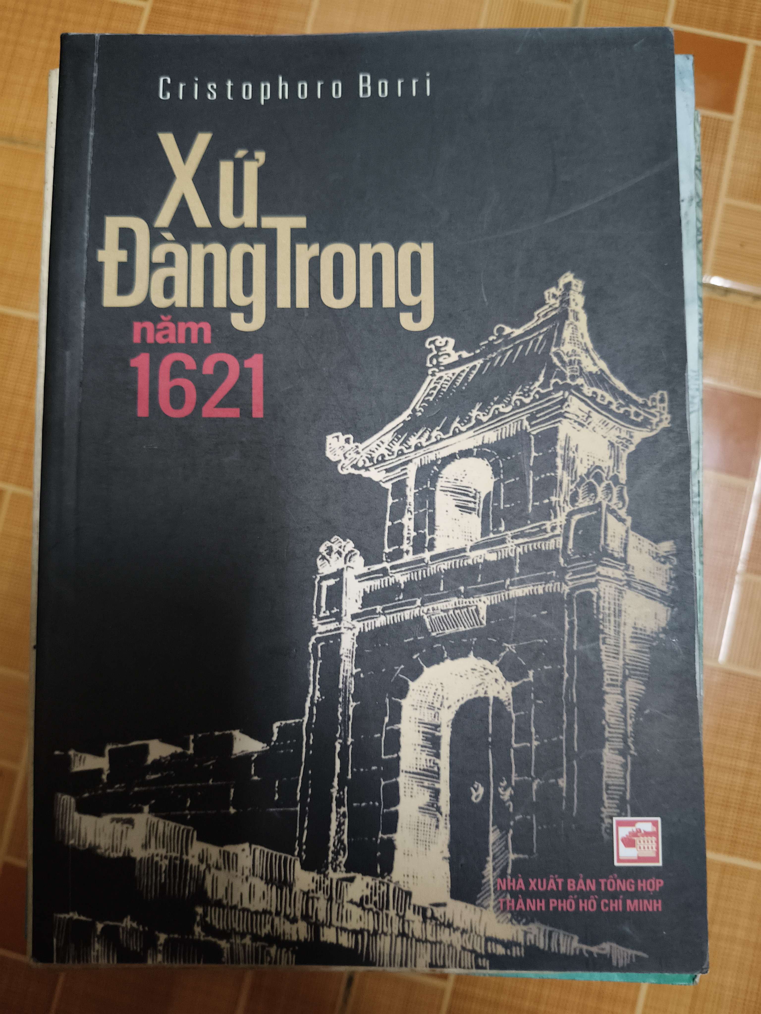 Xứ Đàng Trong năm 1621 (Lịch sử Việt Nam) ANTQ
