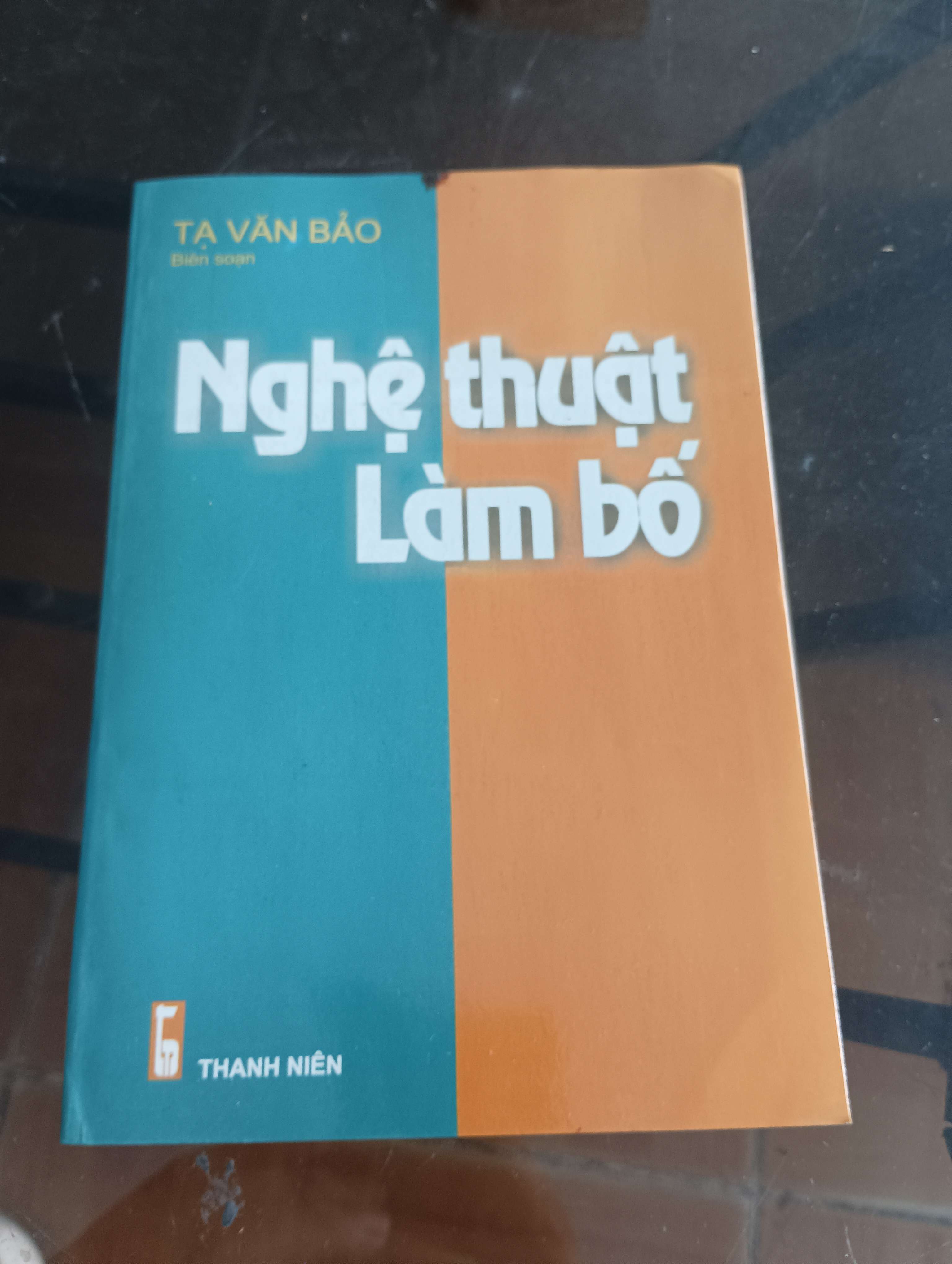 Nghệ Thuật Làm Bố - Tạ Văn Bảo 2004 (Sách làm cha mẹ) VAVO