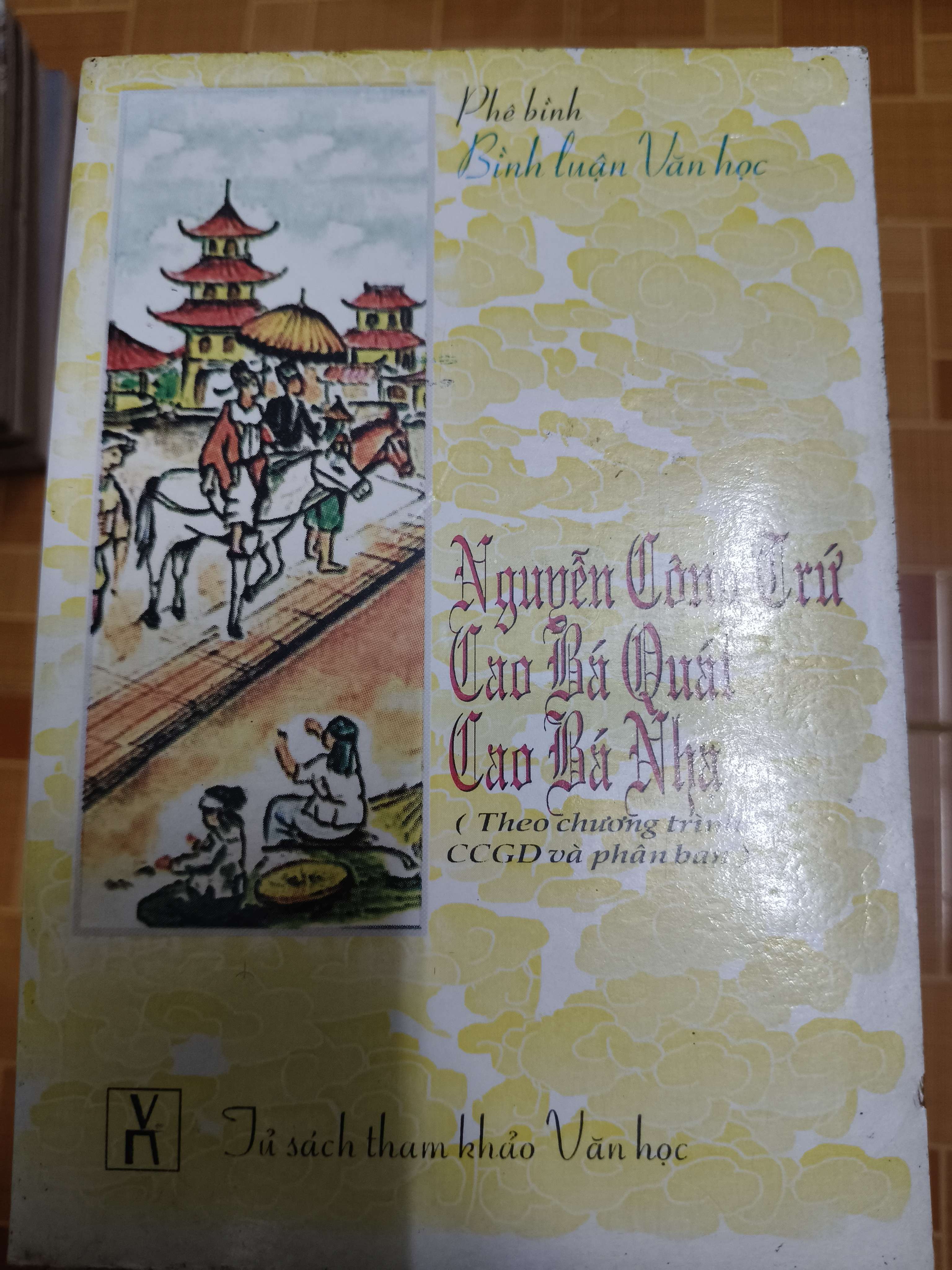 Phê bình bình luận văn hóa Nguyễn Công Trứ Cao Bá Quát Cao Bá Nhạ (Sách văn học) ANTQ