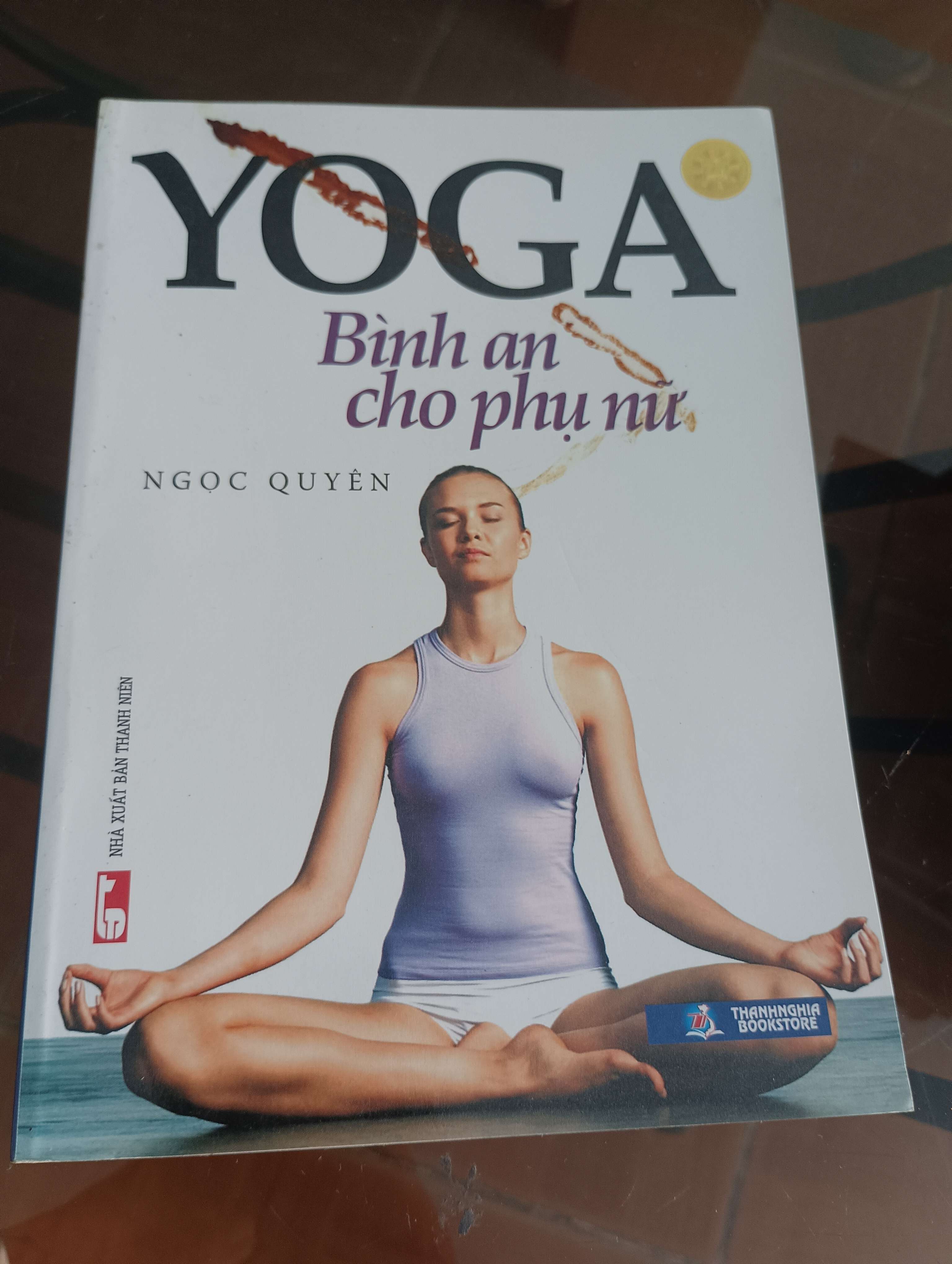 Yoga Bình An Cho Phụ Nữ - Ngọc Quyên 2013 (Sách Y học - Sức khỏe - Thể thao) VAVO