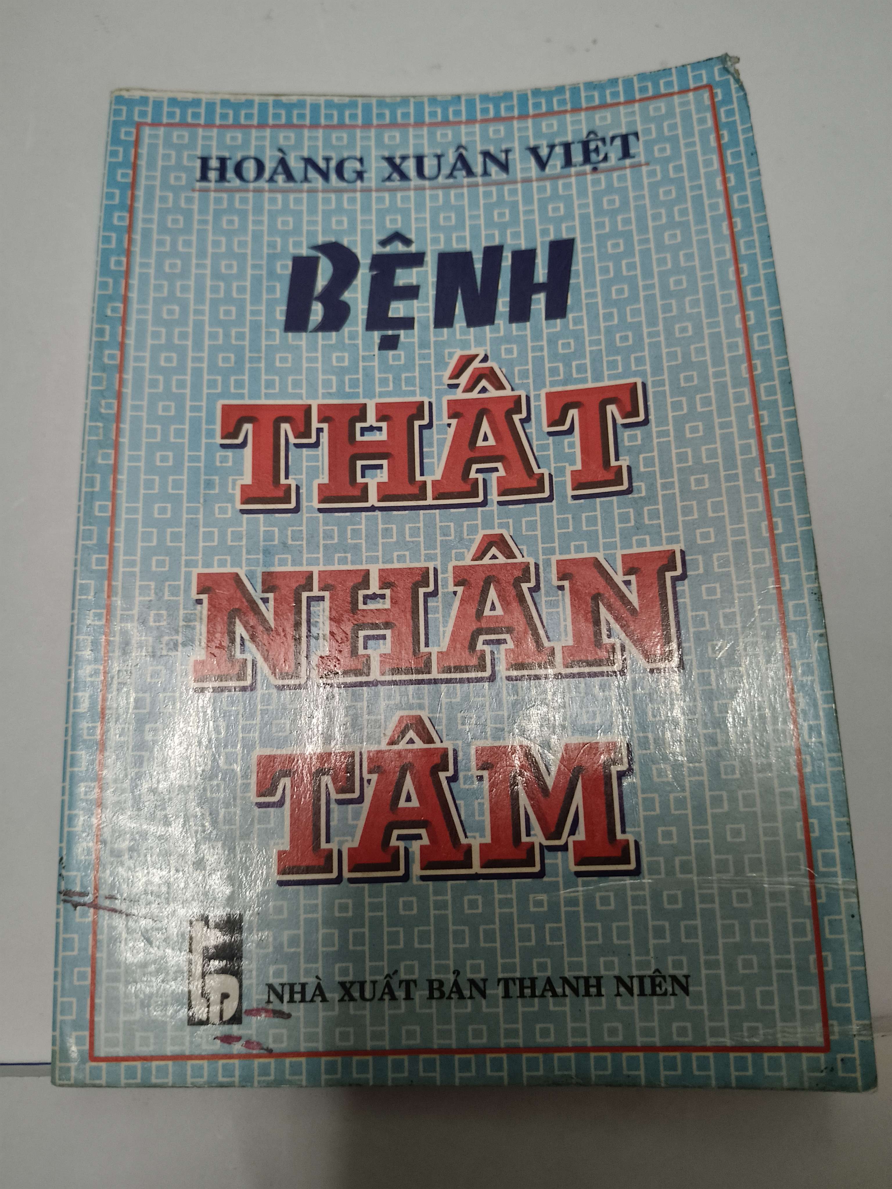 Bệnh thất nhân tâm (Kỹ năng sống) ANTQ