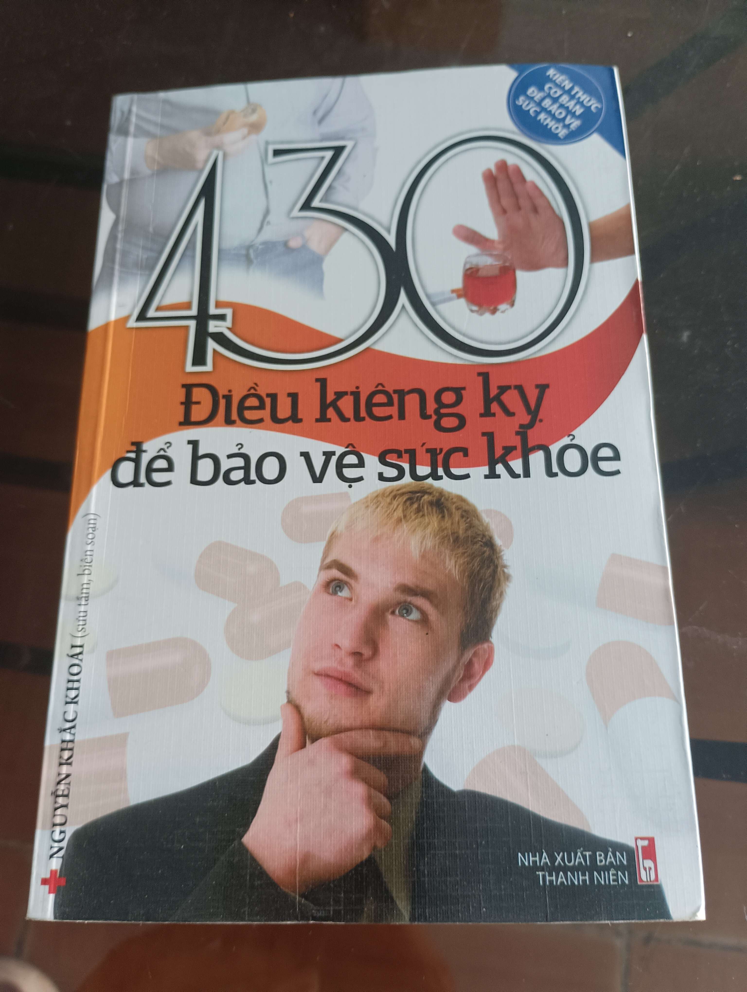 430 Điều Kiêng Ky Để Bảo Vệ Sức Khỏe - Nguyễn Khác Khoái 2012 (Sách Y học - Sức khỏe - Thể thao) VAVO