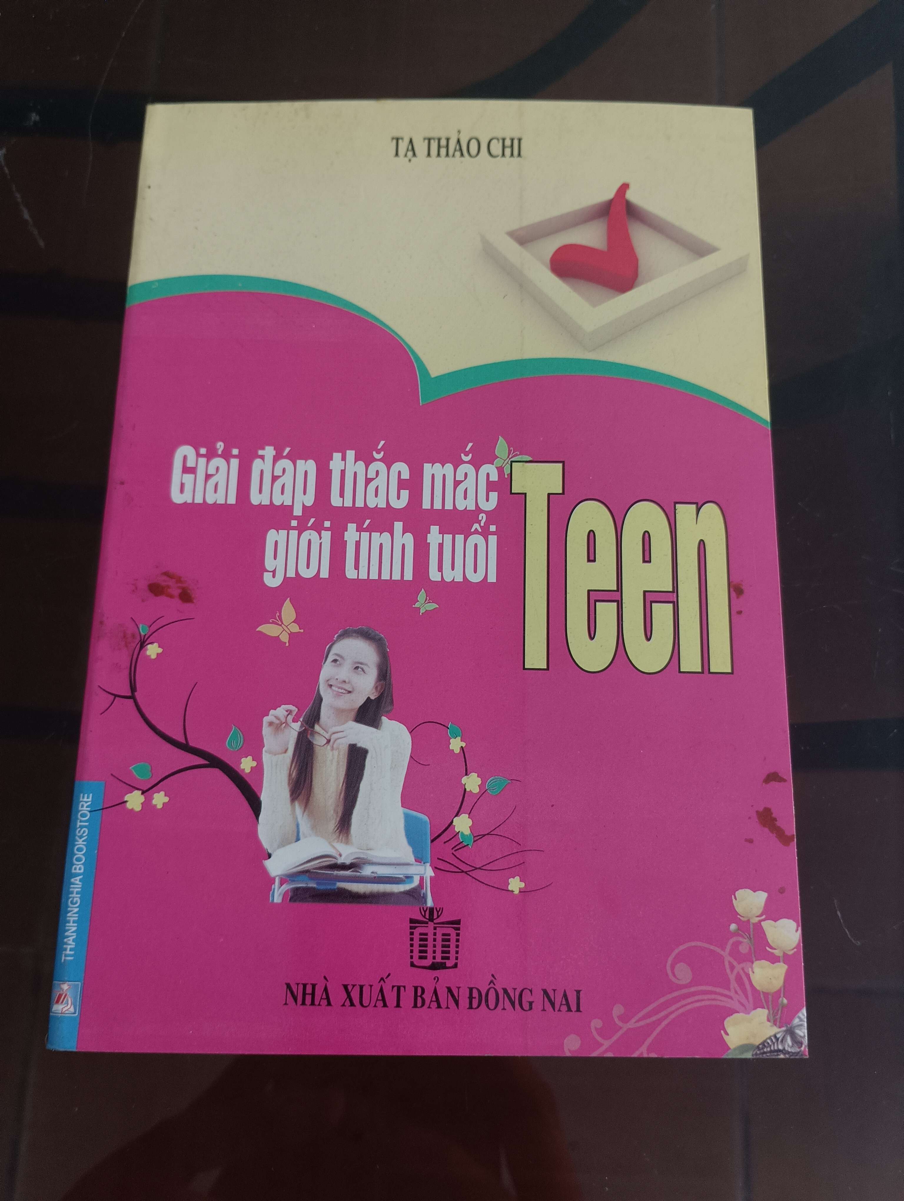 Giải Đáp Thắc Mắc Giới Tính Tuổi Teen - Tạ Thảo Chi 2009 (Sách kiến thức tổng hợp) VAVO