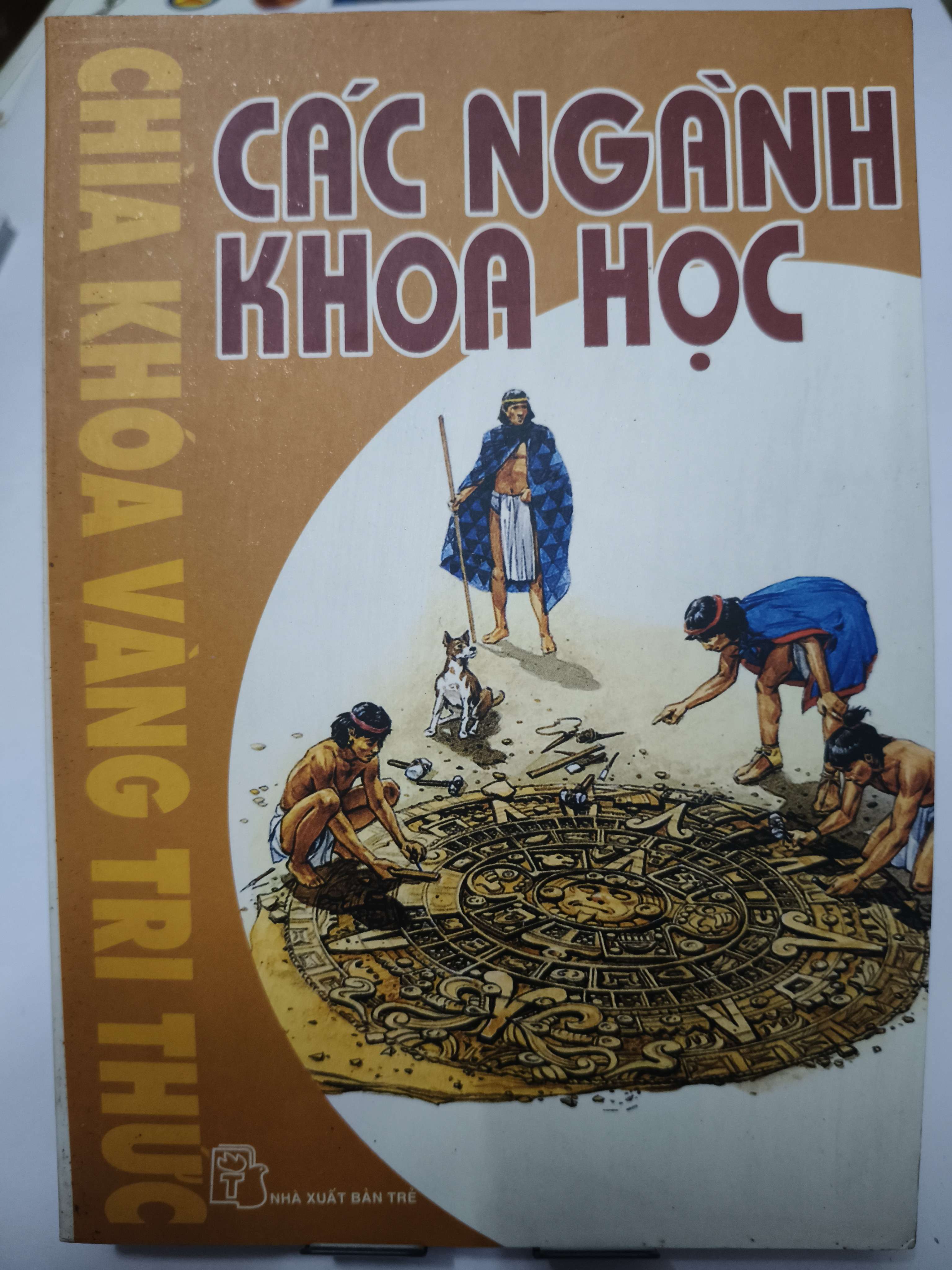 Chìa khóa vàng tri thức: Các ngành khoa học (Kỹ năng sống) ANTQ