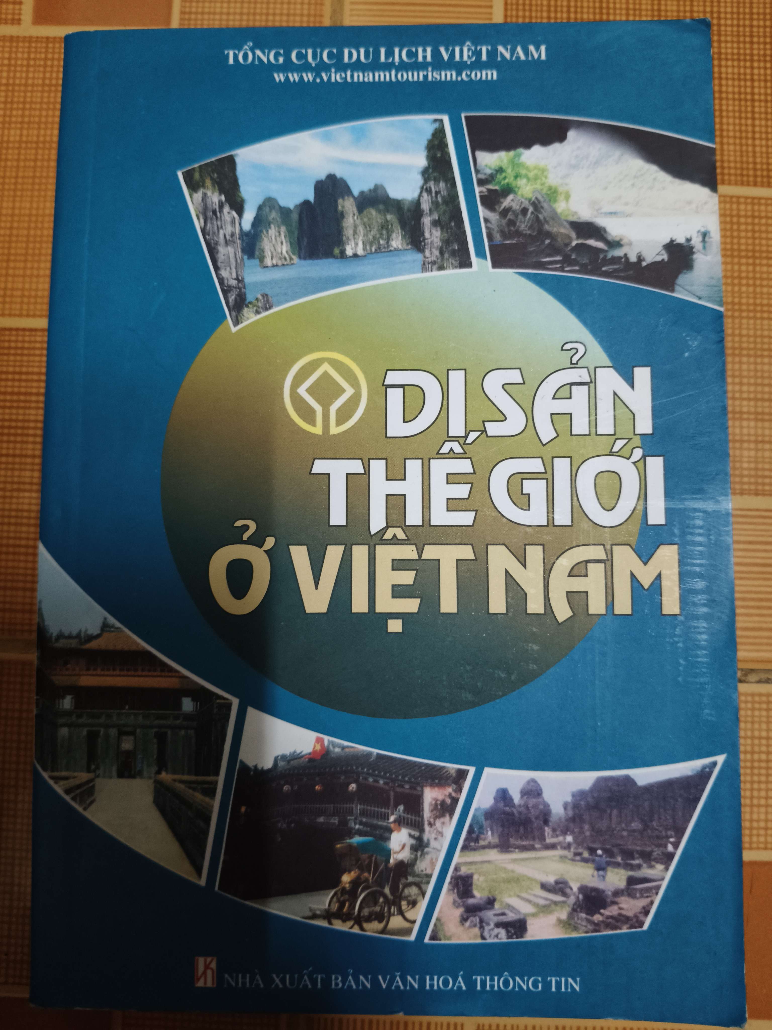 Di sản thế giới ở Việt Nam (Lịch sử Việt Nam) ANTQ