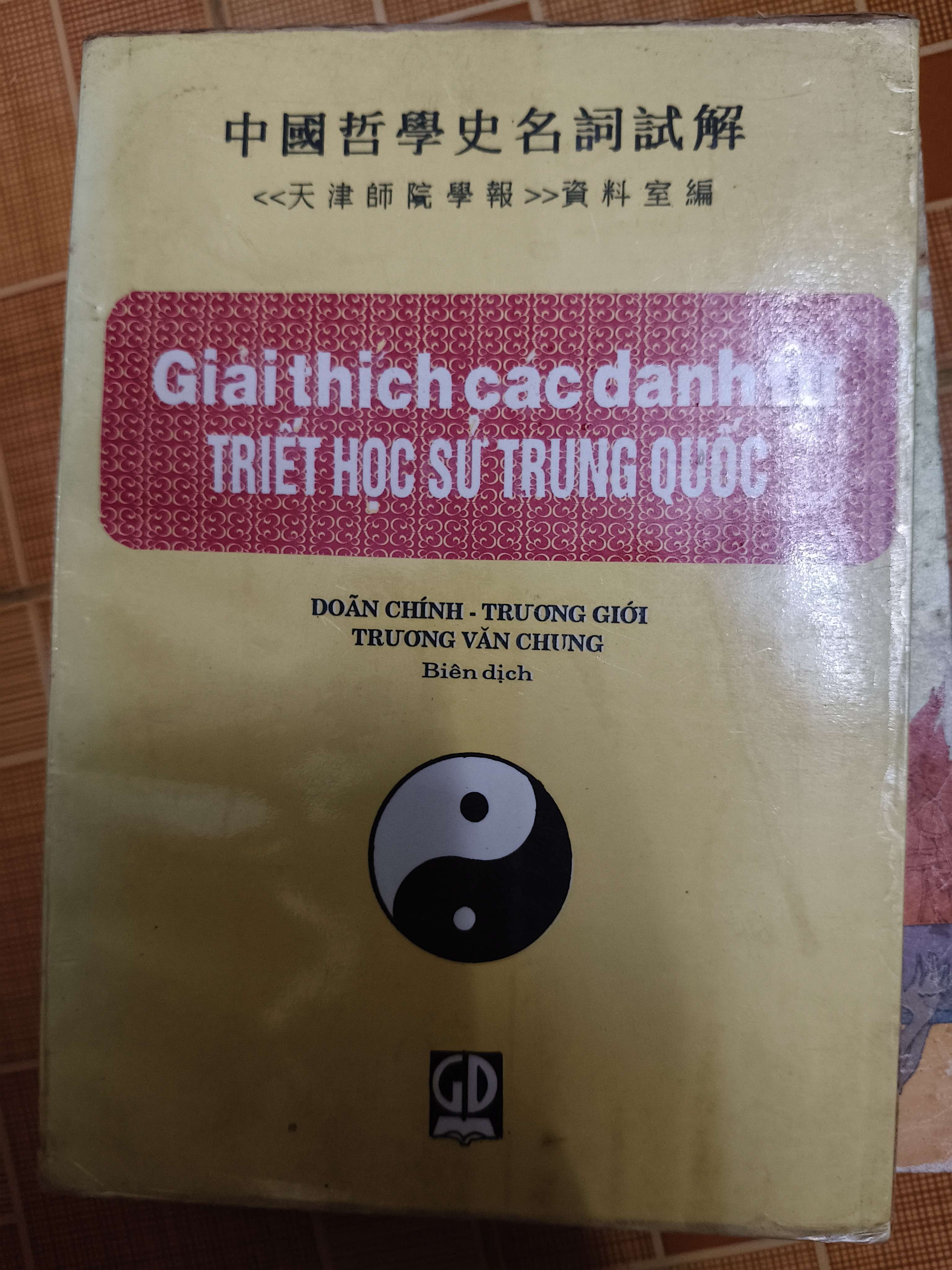 Giải thích các danh từ triết học sử Trung Quốc (Sách lịch sử - triết học) ANTQ