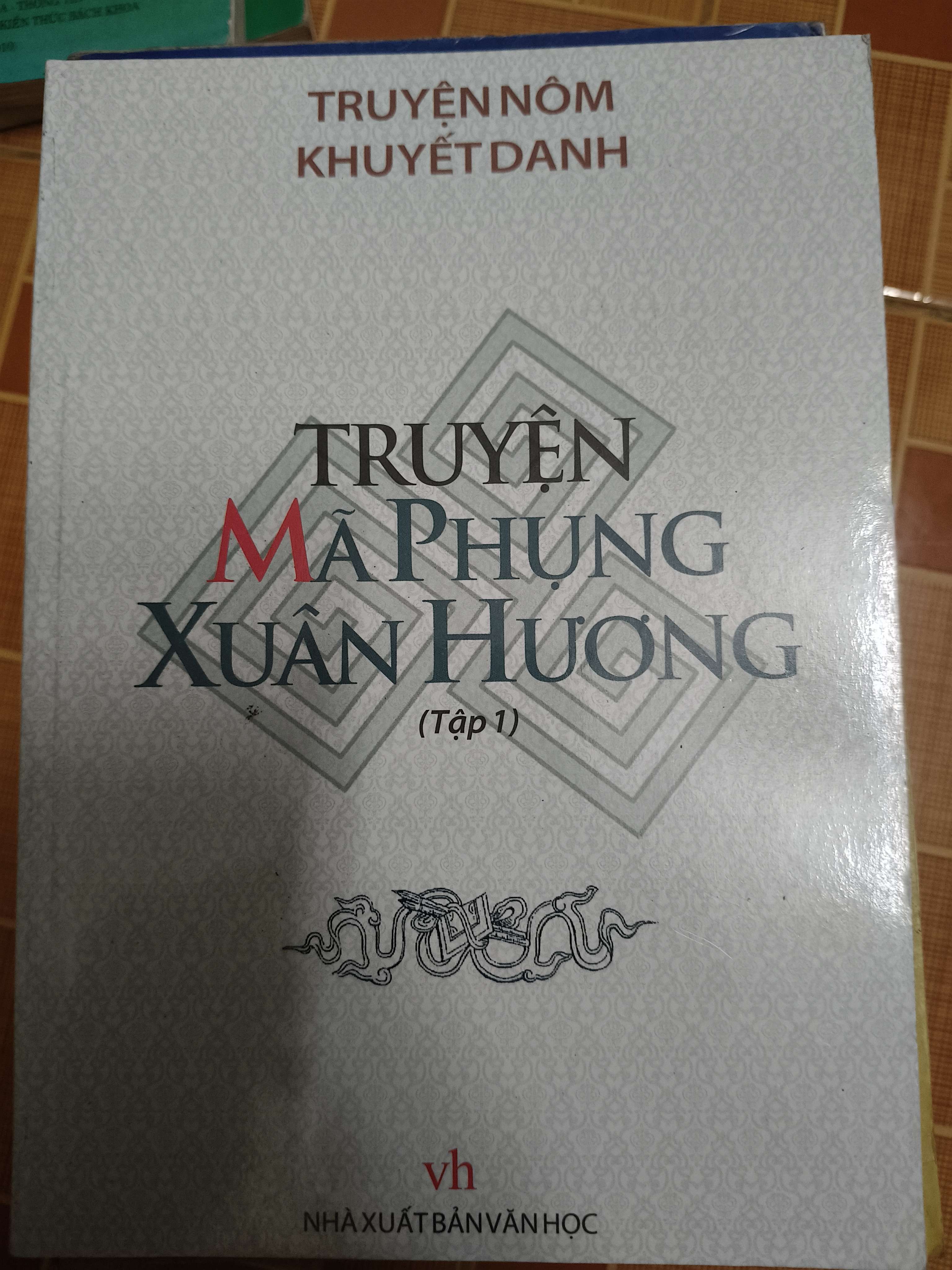 Truyện Mã Phụng Xuân Hương 1 (Văn học Việt Nam) ANTQ