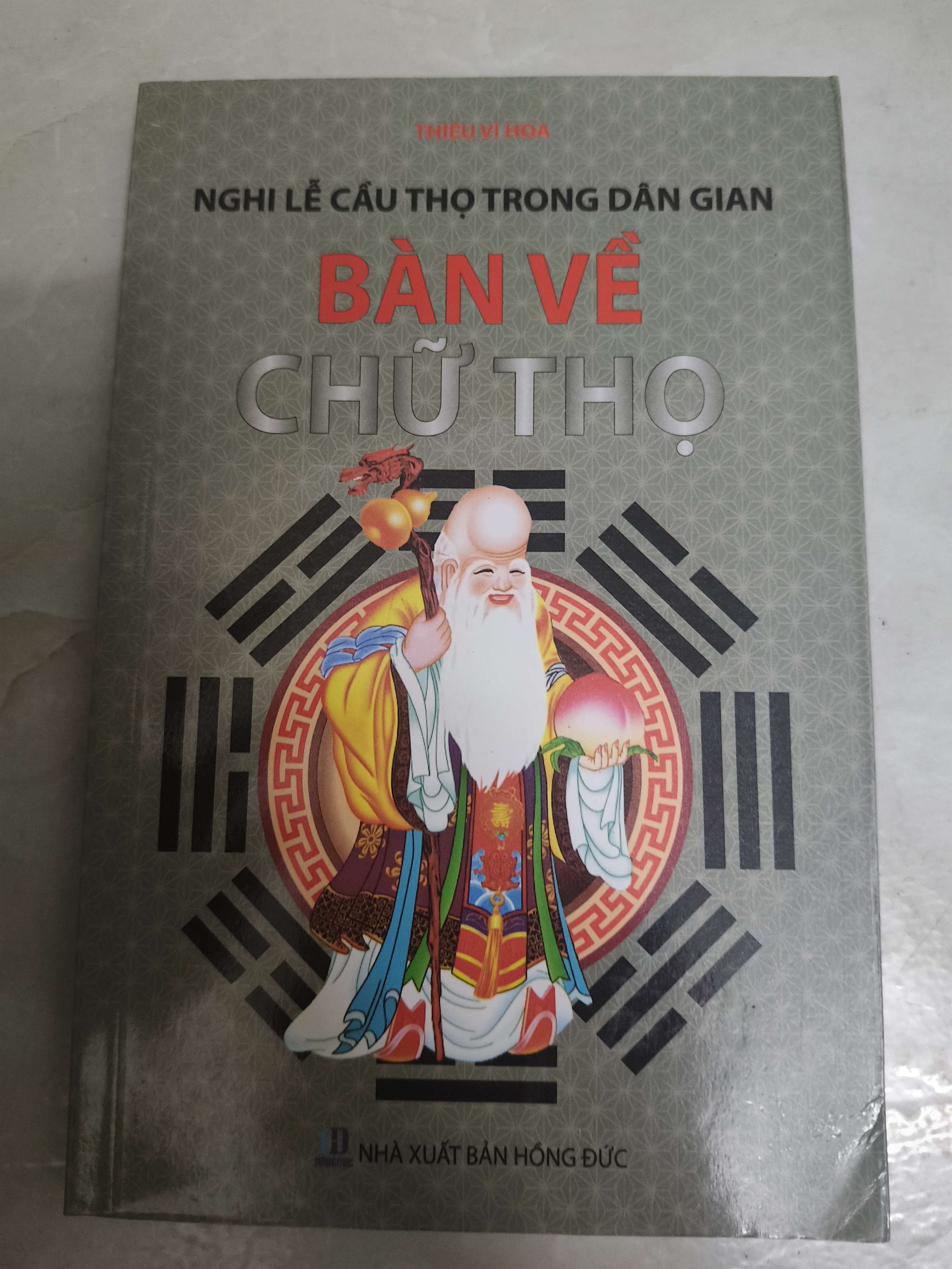 Bàn về chữ thọ (Sách lịch sử - triết học) ANTQ