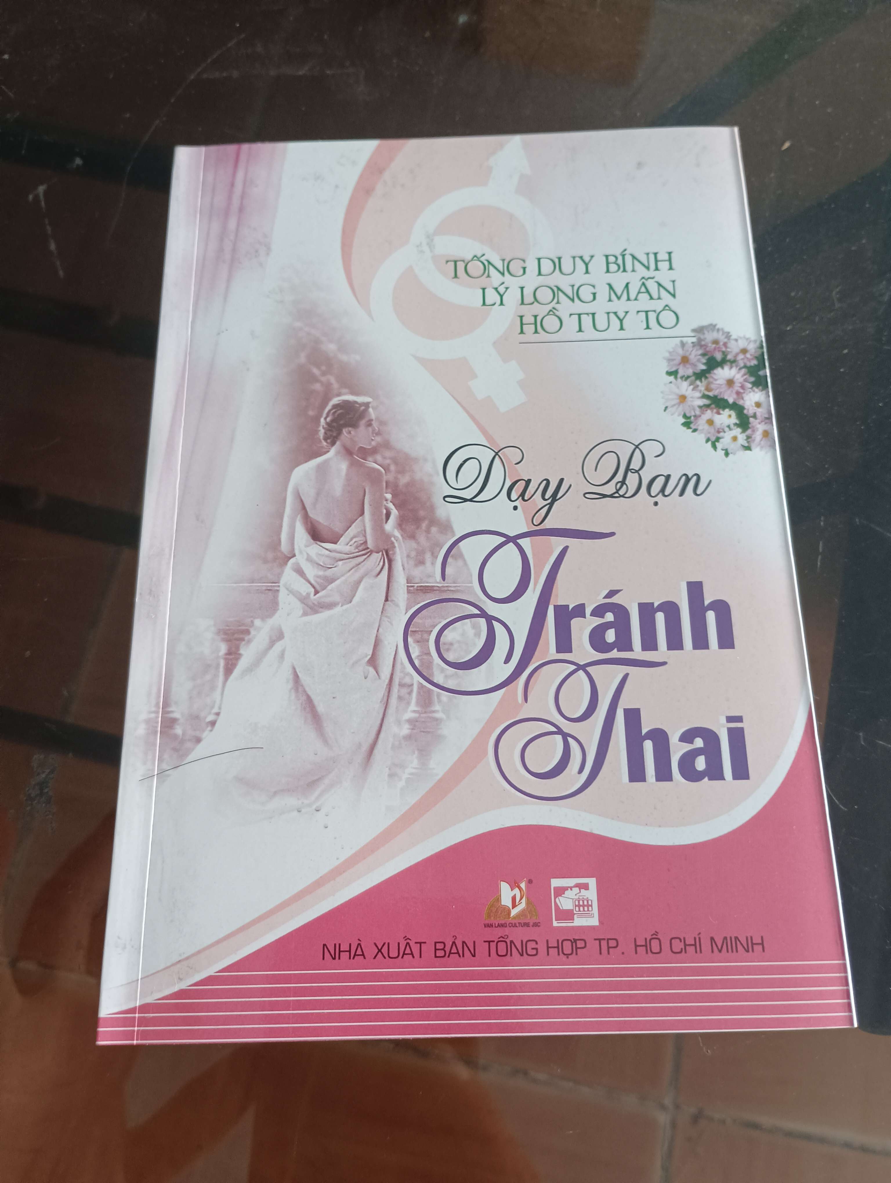 Dạy bạn tránh thai - Tống Duy Bính, Lý Long Mãn, Hồ Tuy Tô 2011 (Sách Y học - Sức khỏe - Thể thao) VAVO