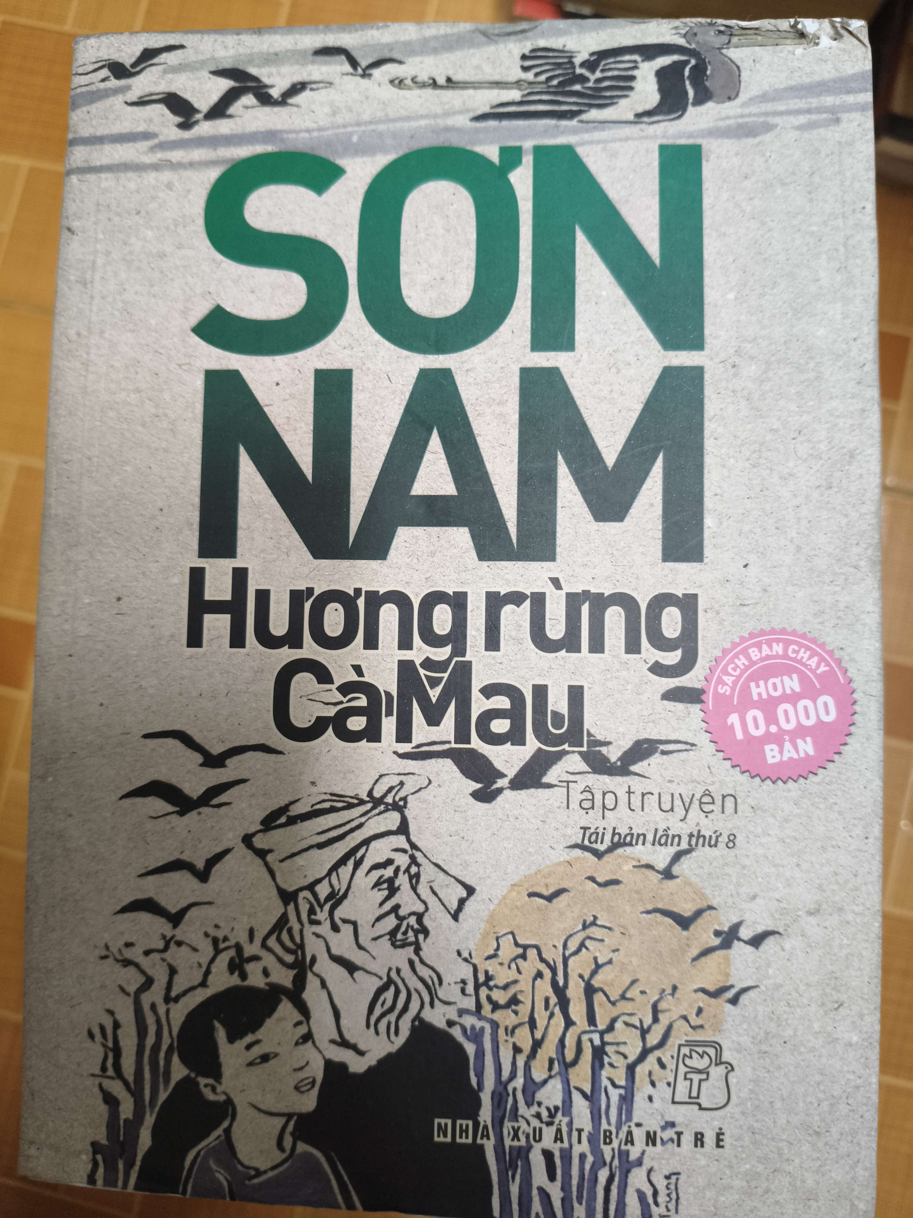 Sơn Nam Hương Rừng Cà Mau (Văn học Việt Nam) ANTQ