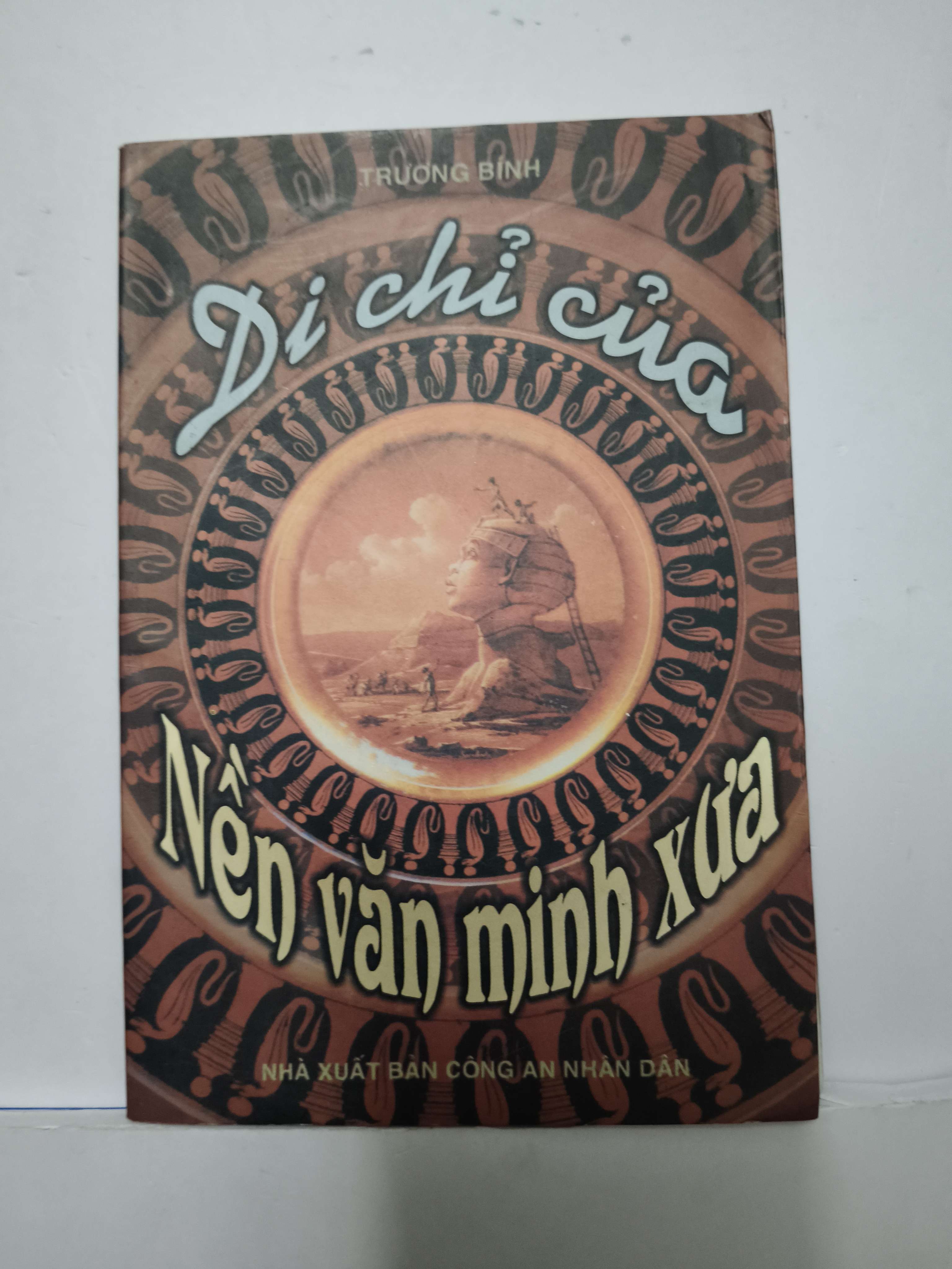 Di chỉ của nền văn minh xưa (Sách lịch sử - triết học) ANTQ