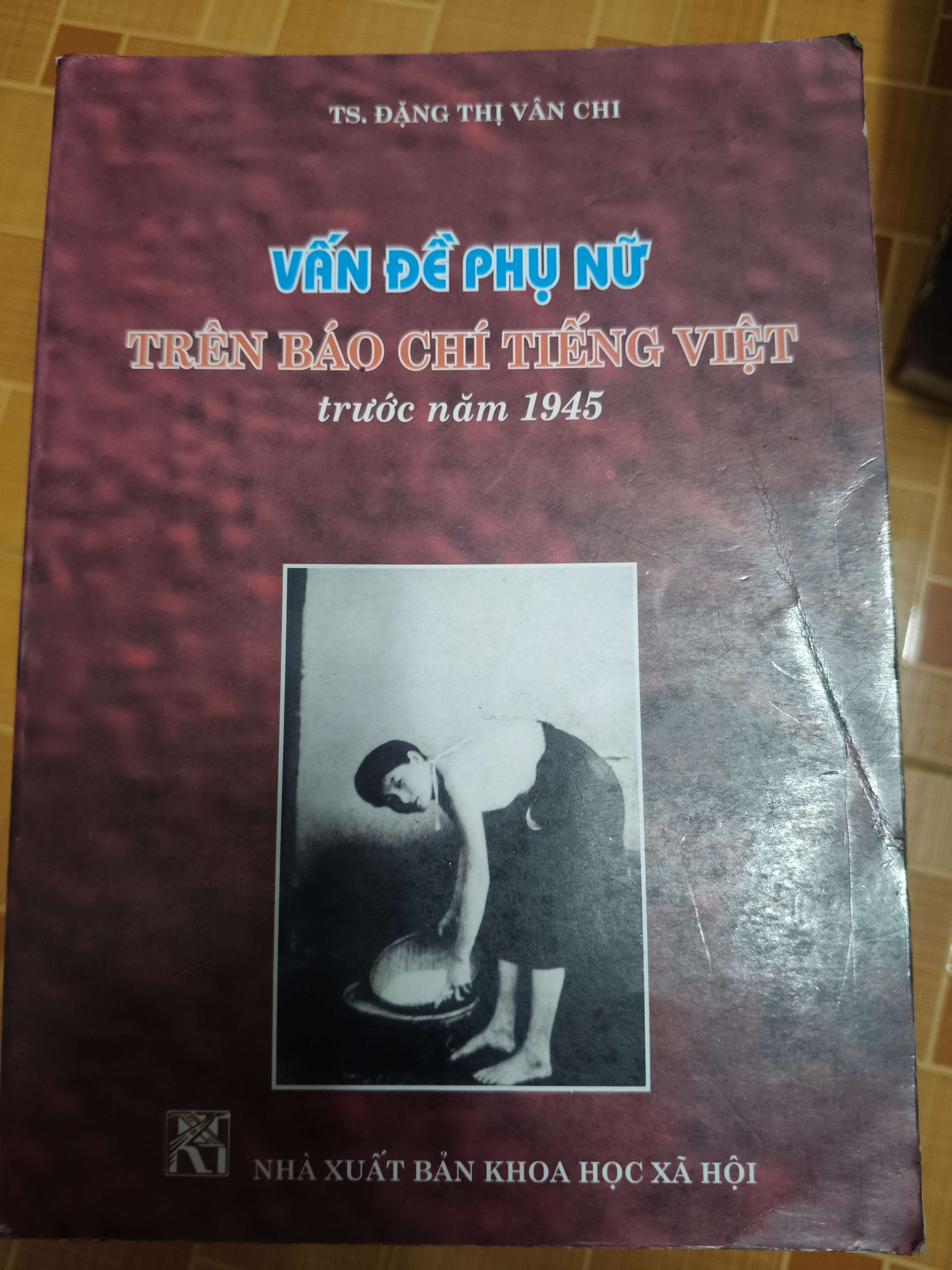 Vấn đề phụ nữ trên báo chí tiếng Việt trước năm 1945 (Lịch sử Việt Nam) ANTQ