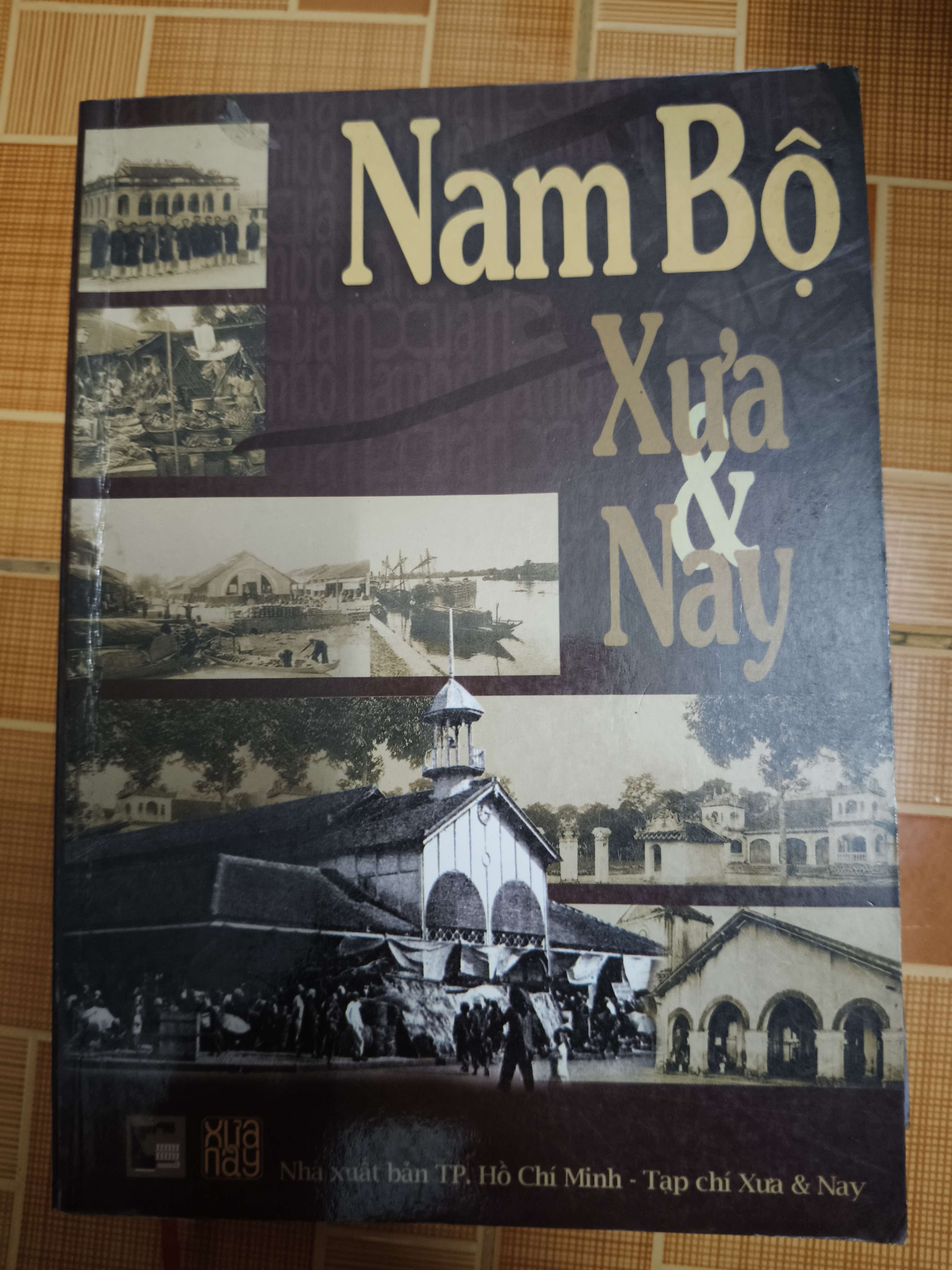 Nam bộ xưa và nay (Lịch sử Việt Nam) ANTQ