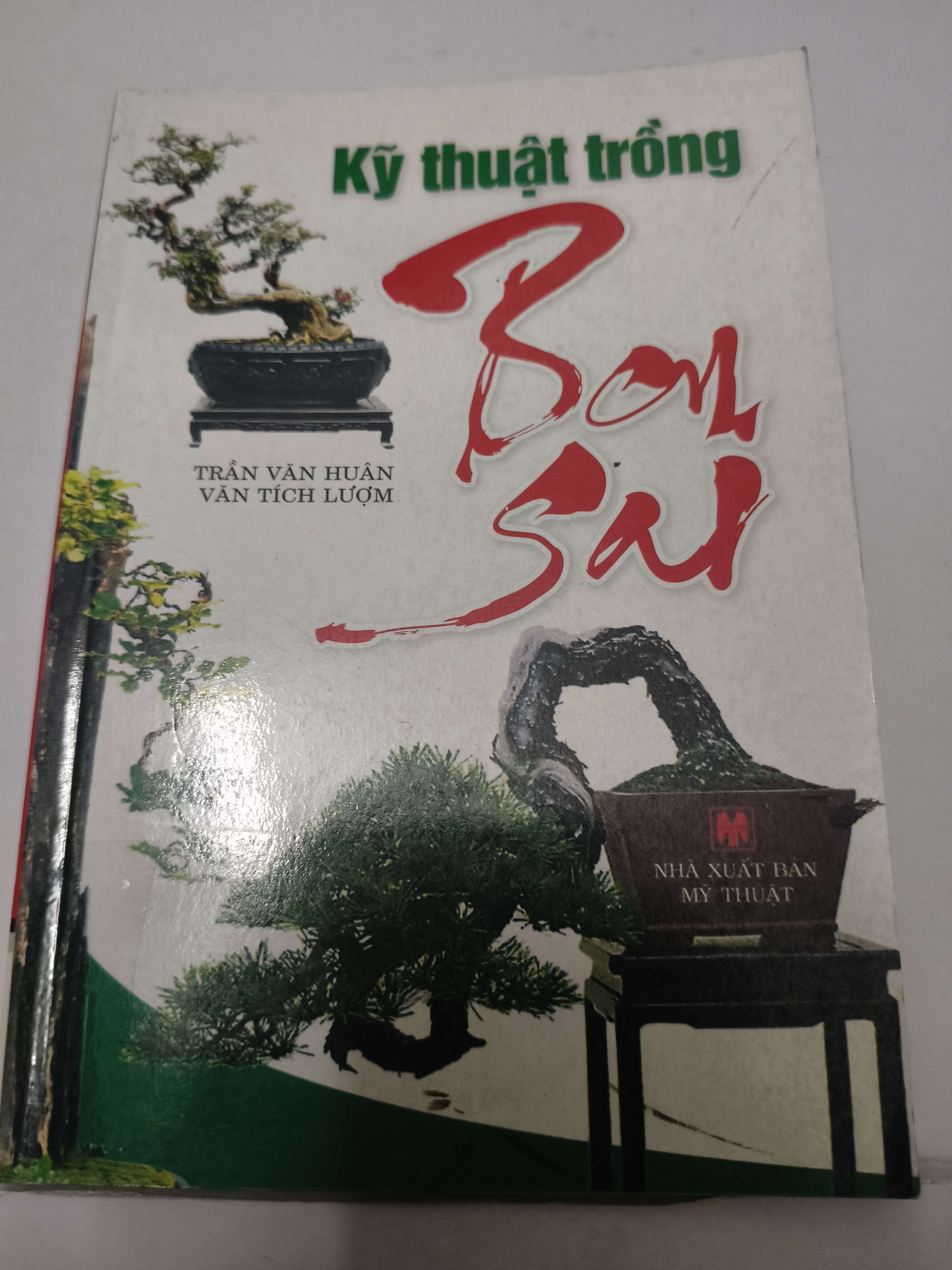 Kỹ thuật trồng bonsai (Sách kỹ năng) ANTQ