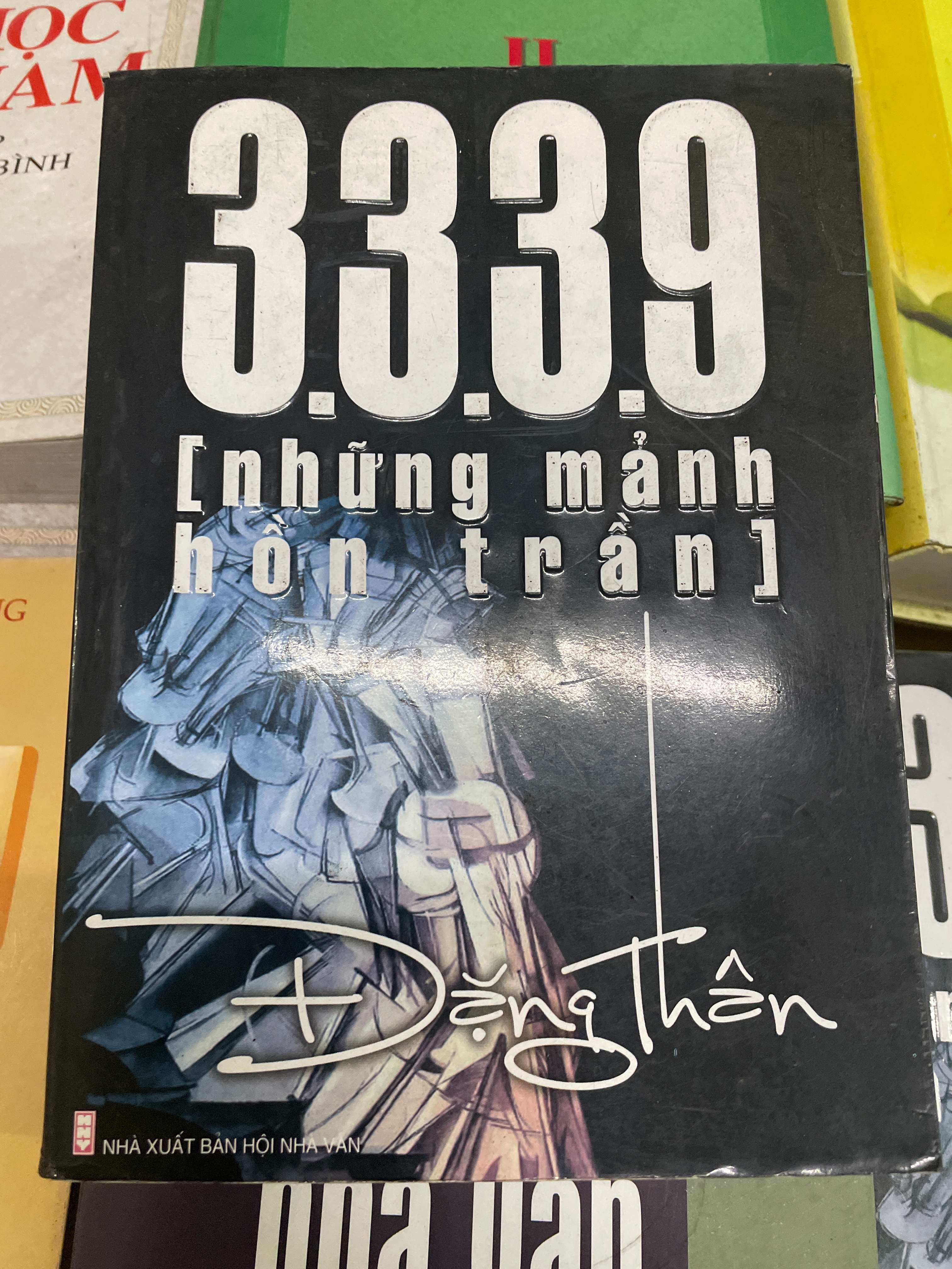 3339 [Những mảnh hồn trần] - Đặng Thân 2011 (Sách văn học) VAVO