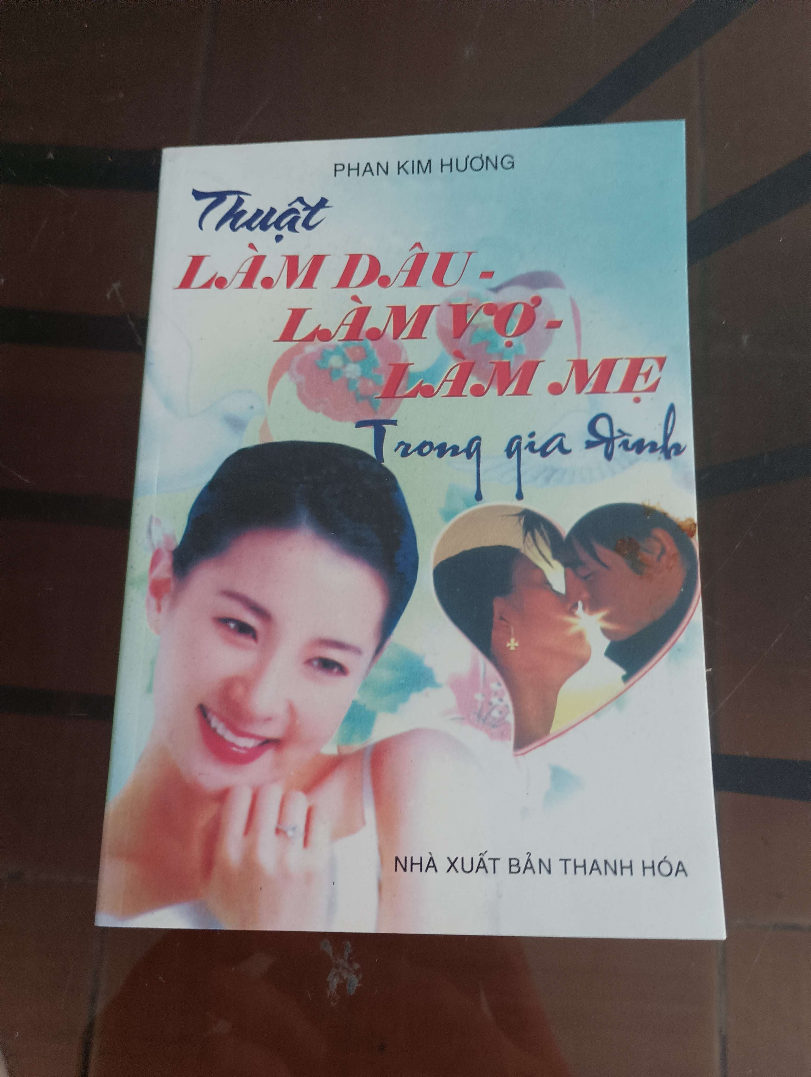 Thuật làm dâu - làm vợ - làm mẹ trong gia đình - Phan Kim Hương 2005 (Kỹ năng sống) VAVO
