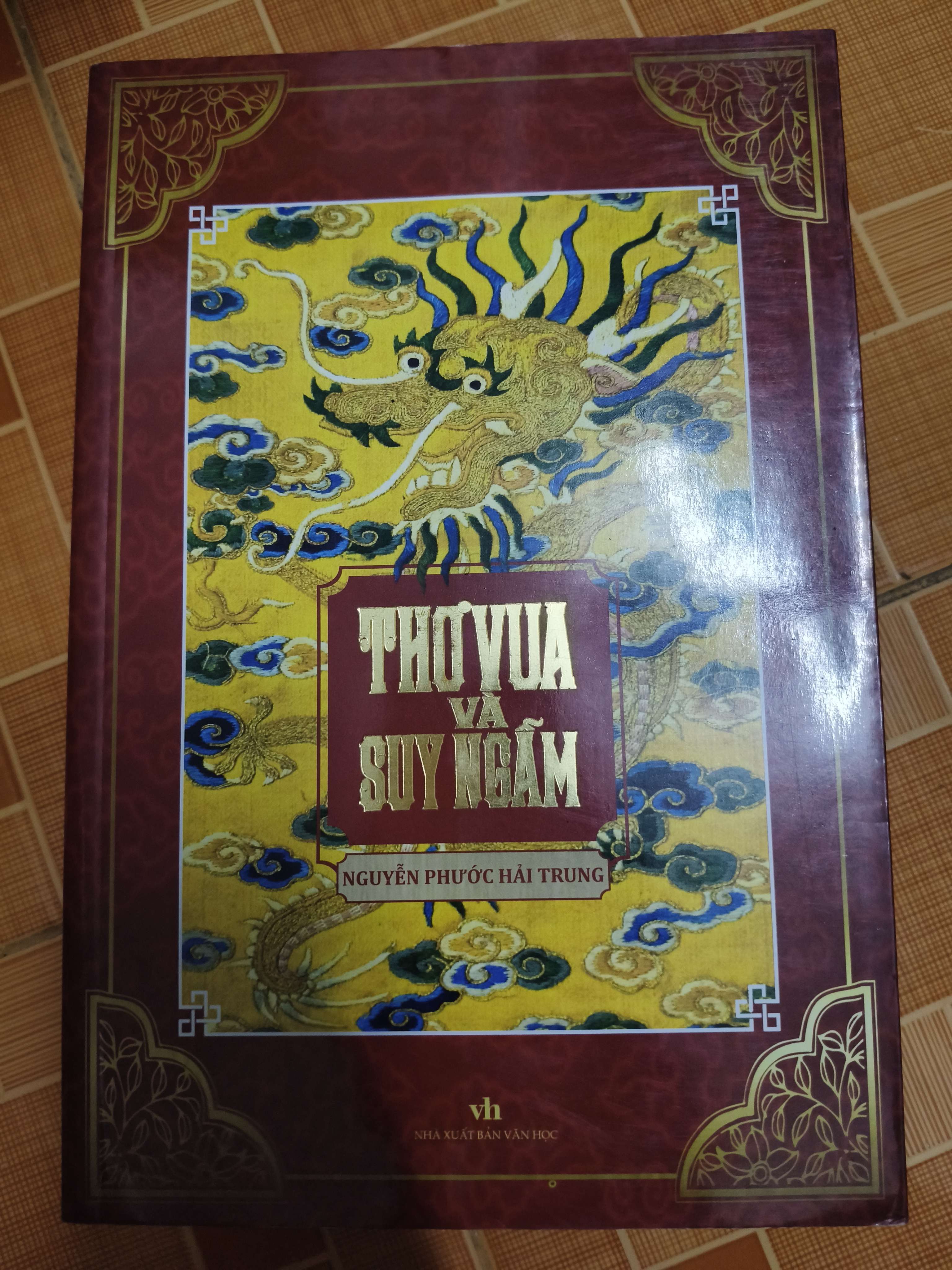 Thơ vua và suy ngẫm (Lịch sử Việt Nam) ANTQ