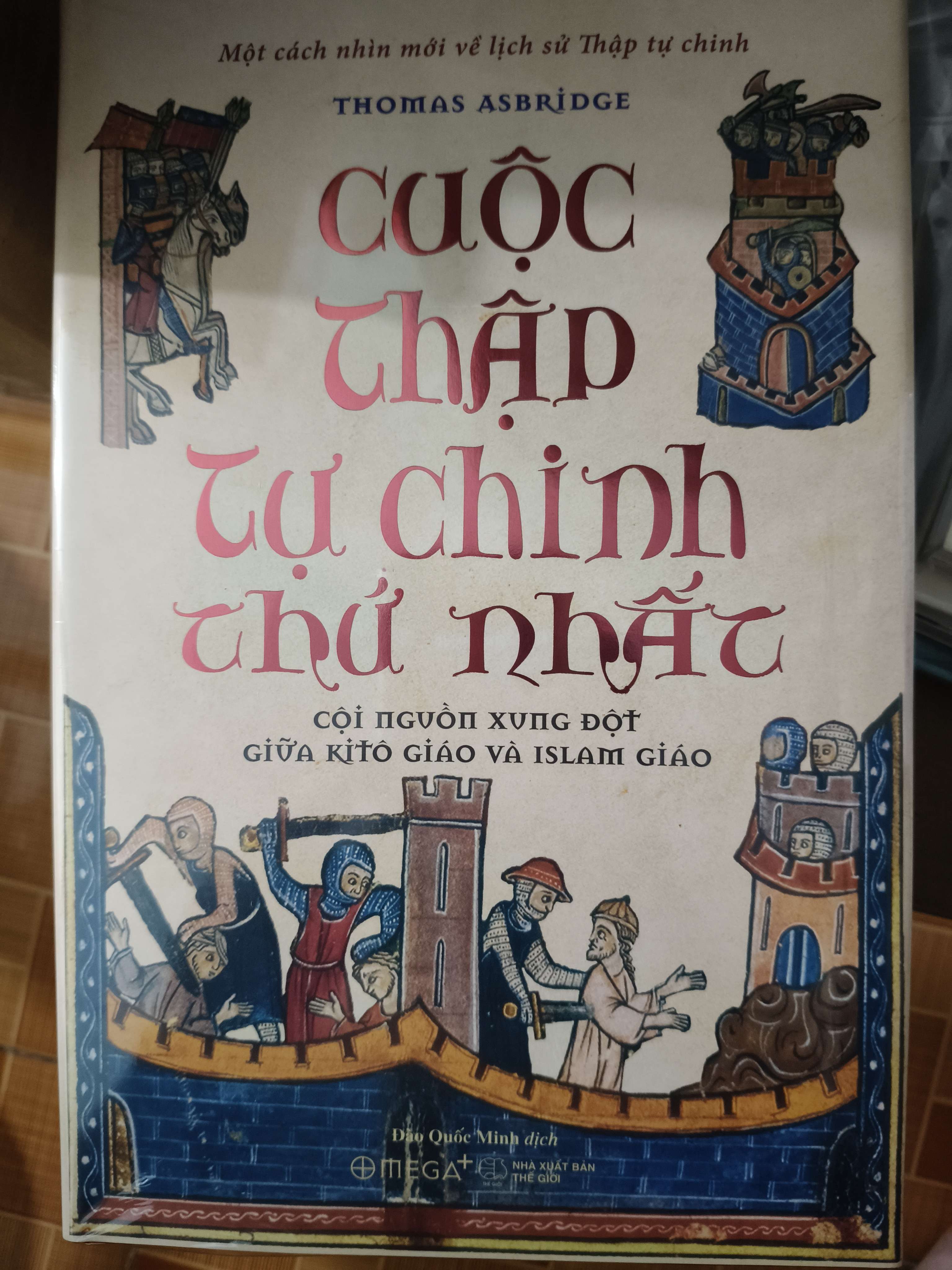 Cuộc thập tự chinh thứ nhất (Sách lịch sử - triết học) ANTQ
