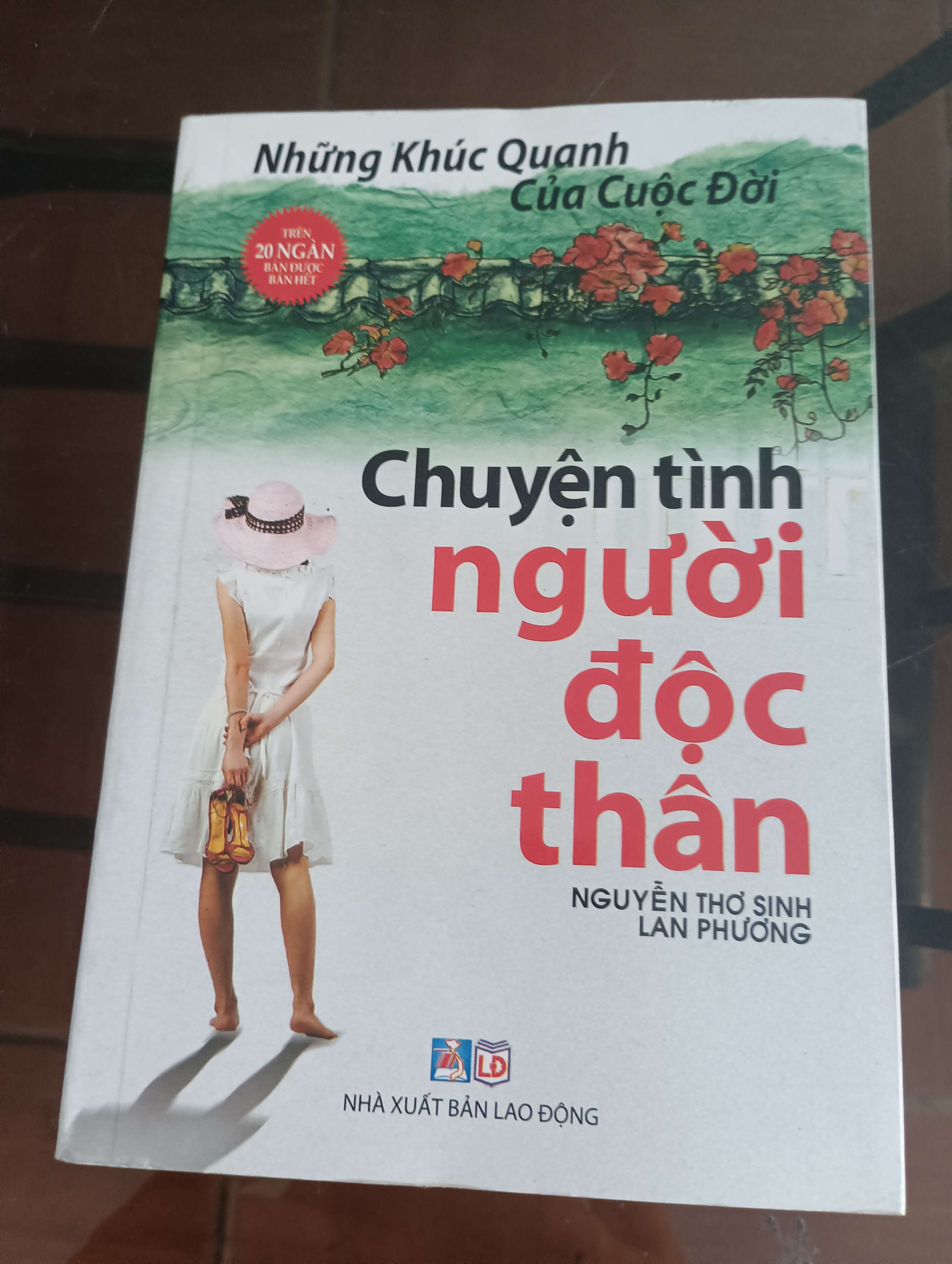 Chuyện Tình Người Độc Thân (Thuộc bộ Những Khúc Quanh Của Cuộc Đời) - Nguyễn Thơ Sinh - Lan Phương 2010 (Sách tâm lý học - giới tính) VAVO