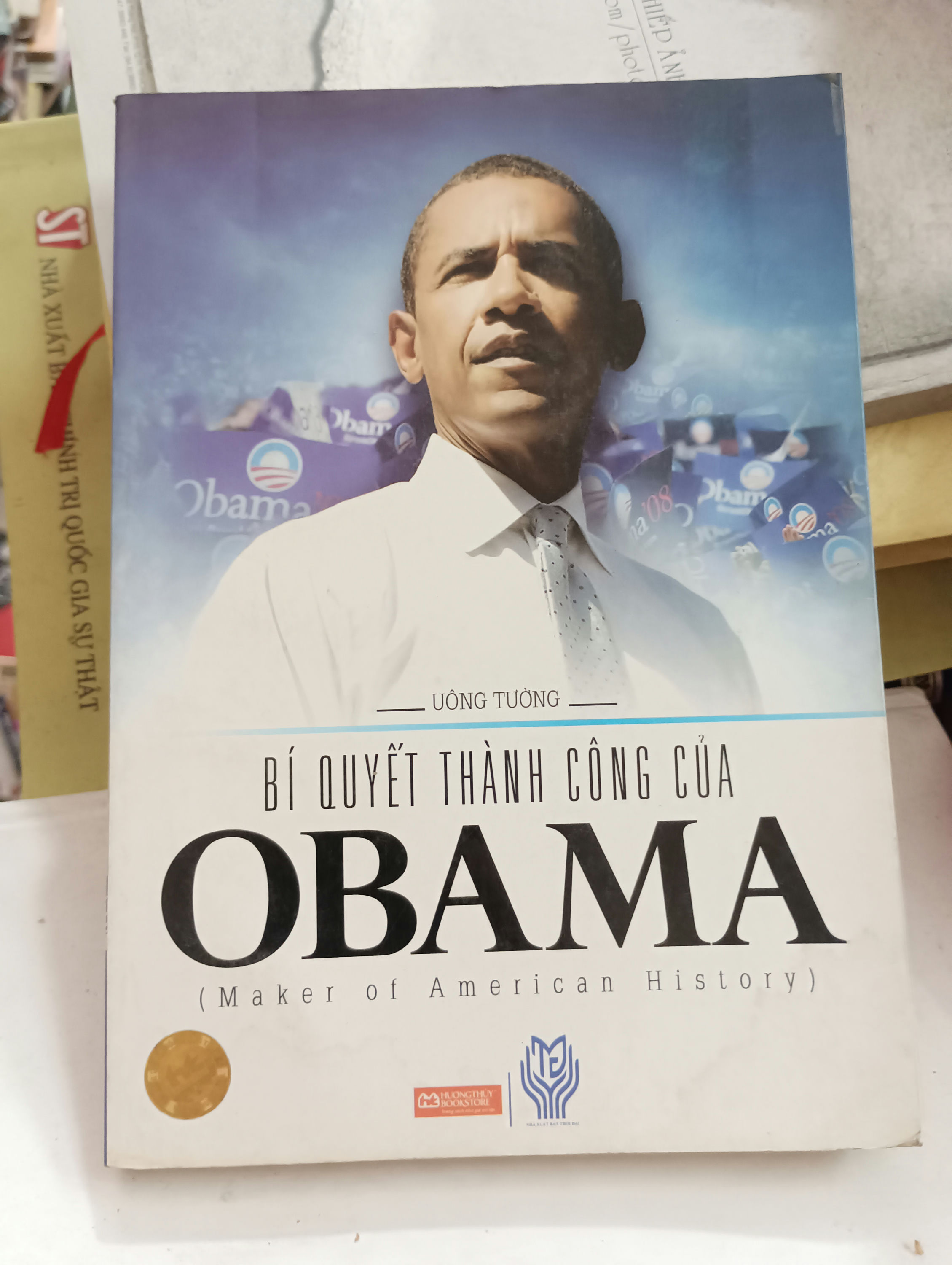 Bí Quyết Thành Công Của Obama (Maker of American History) - Uông Tường 2010 Mới 80% (Kỹ năng sống) OKB-K8T3