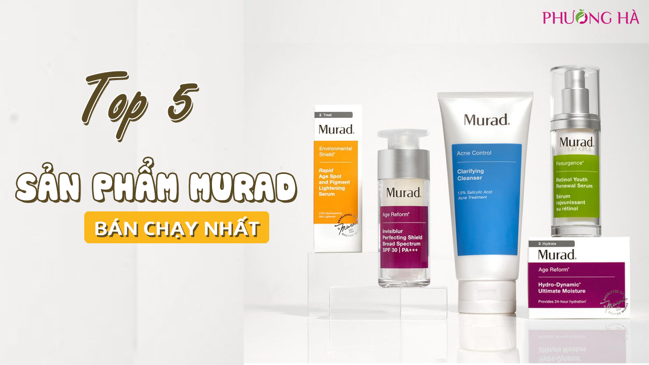 Mỹ Phẩm Murad Có Bao Nhiêu Dòng? Top 6 Sản Phẩm Murad Bán Chạy Nhất Hiện Nay