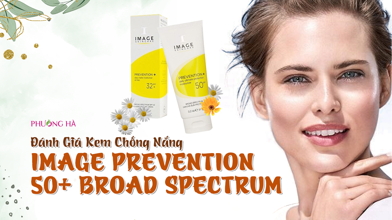 Đánh Giá Về Kem Chống Nắng Image Prevention 50+ Broad Spectrum