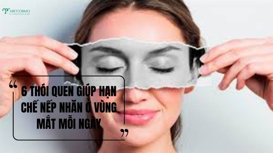 Chia-se-6-thoi-quen-giup-han-che-nep-nhan-vung-mat-moi-ngay-2.jpg