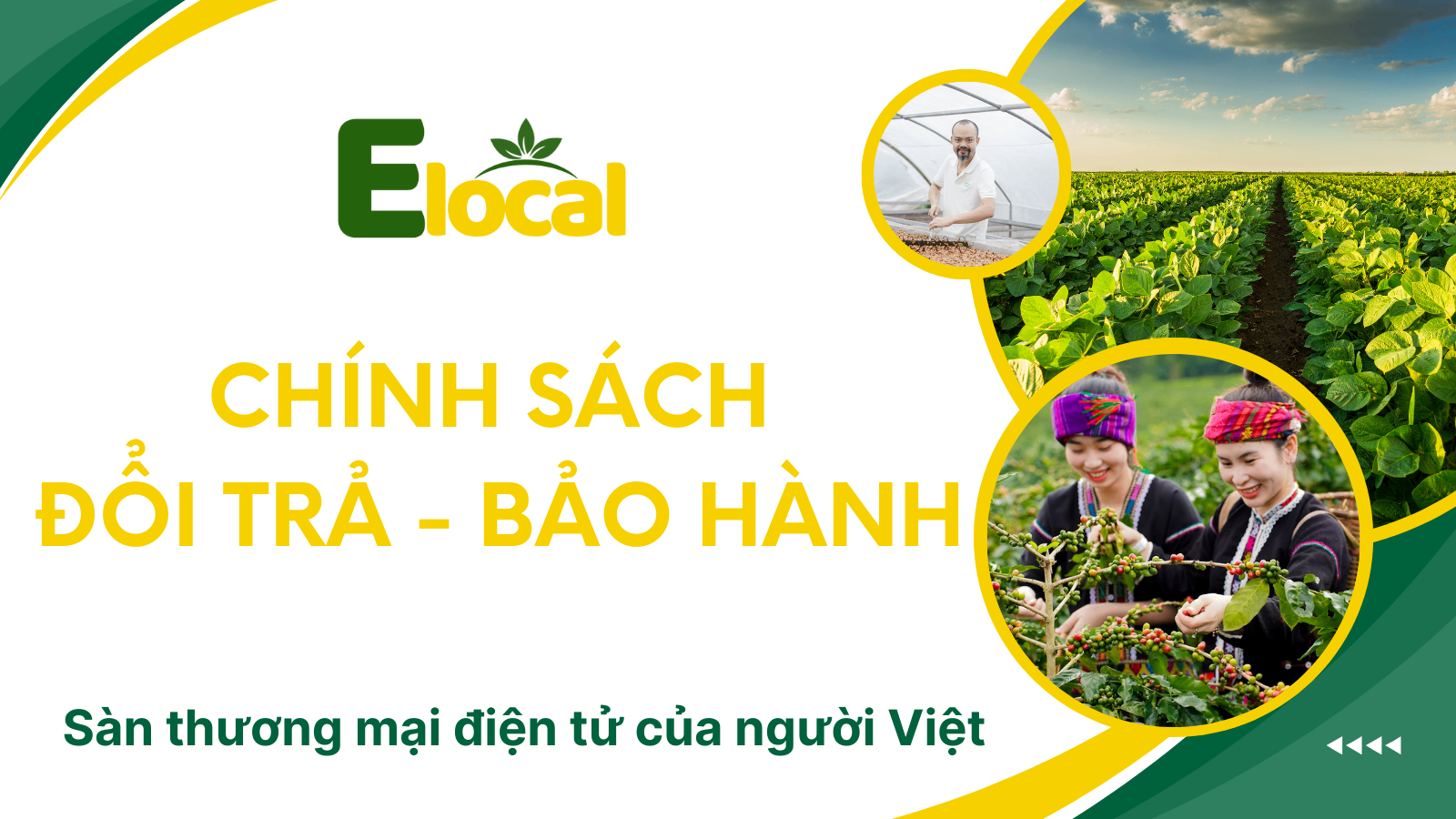 Chính sách Đổi trả - Bảo hành