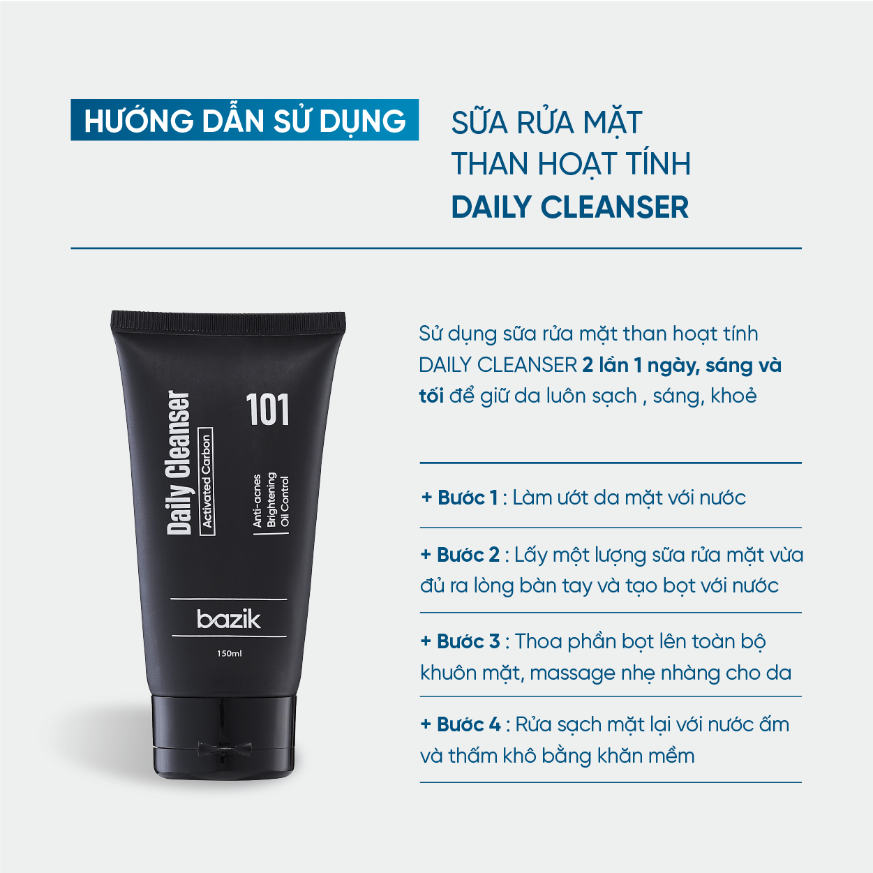 Sữa rửa mặt Daily Cleanser 101 - 150ml