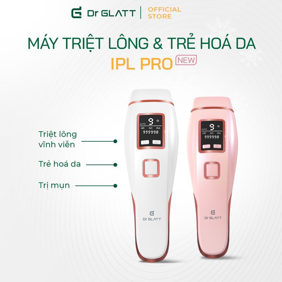 Máy triệt lông và trẻ hóa da IPL PRO, 3 trong 1, hàng chính hãng Dr Glatt, thương hiệu Đức