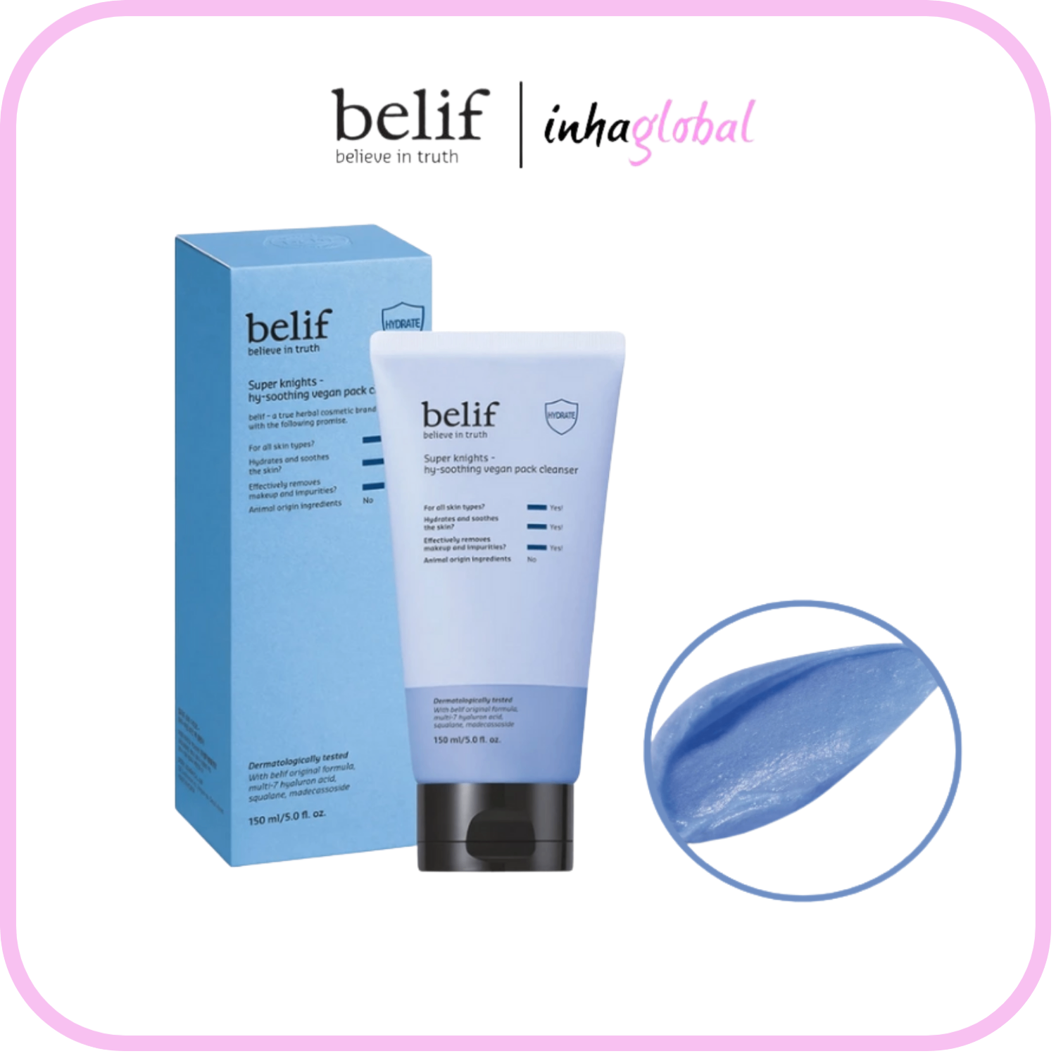 Sữa rửa mặt làm dịu và cấp ẩm Belif Super Knights Hy-Soothing Vegan Pack Cleanser 150ml