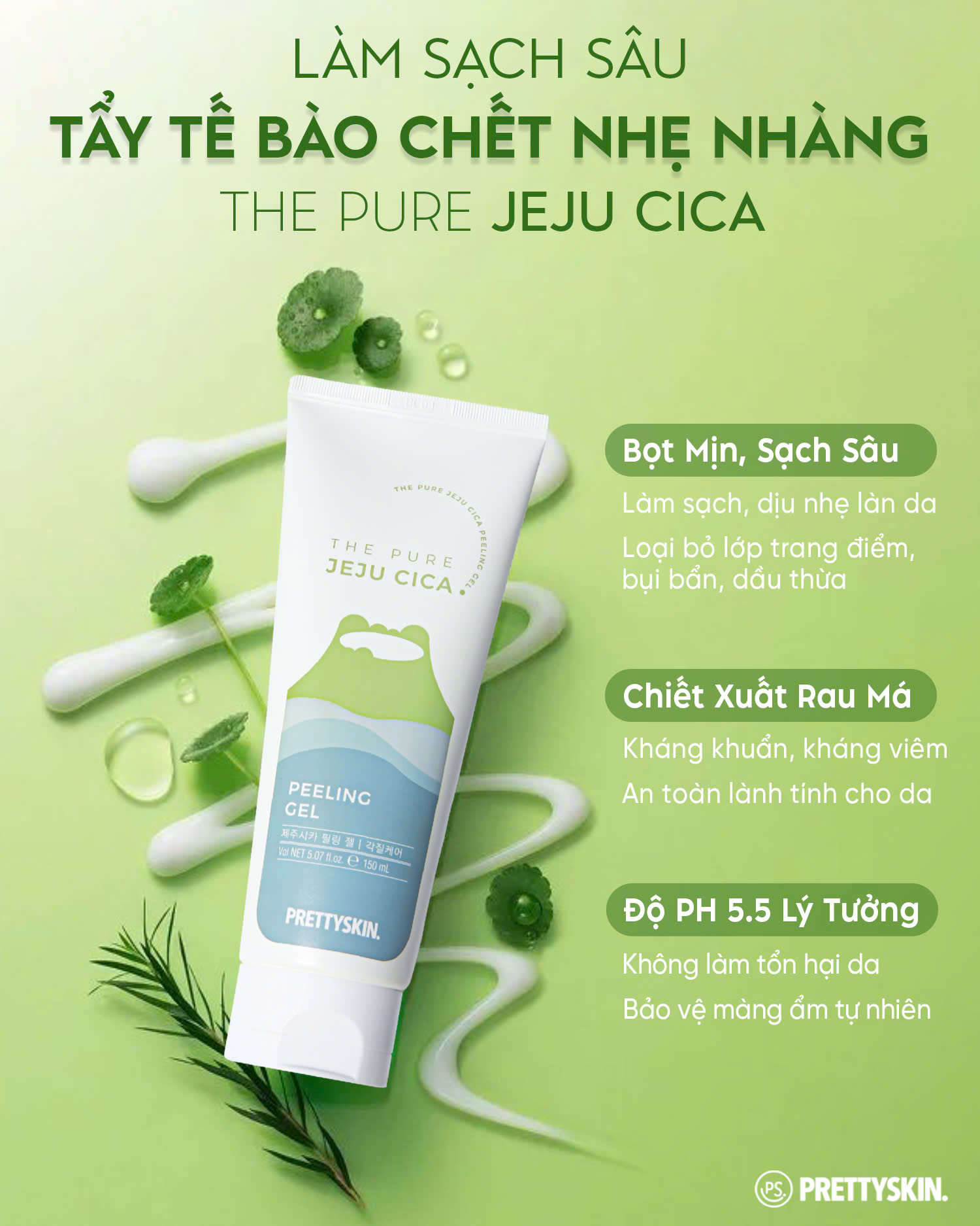 Tẩy da chết PrettySkin Rau Má Jeju Cica 150ml - làm sạch bụi bẩn, bã nhờn, thoáng lỗ chân lông, hỗ trợ ngừa mụn, mờ thâm